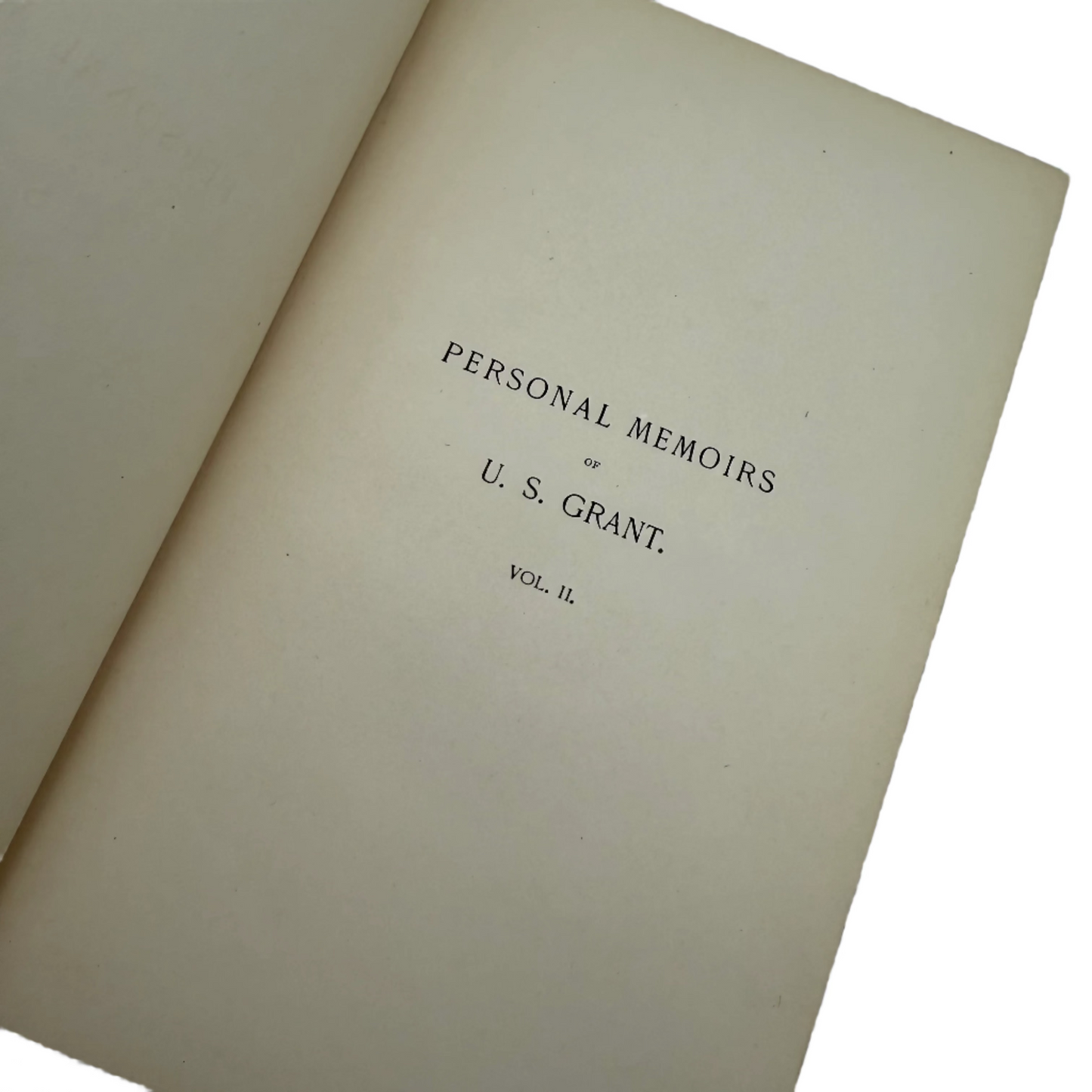 1885-86 Personal Memoirs of U.S. Grant in Two volumes