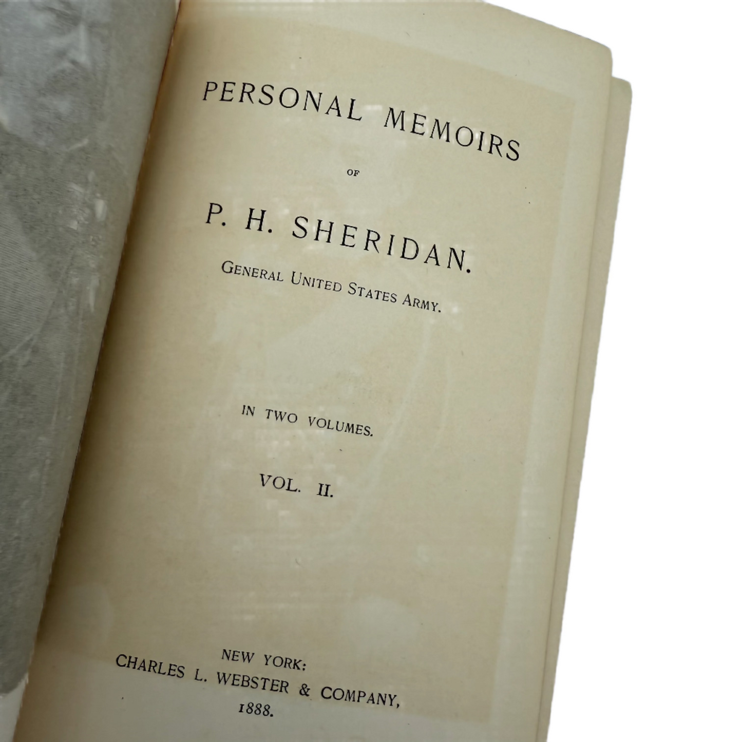 Personal Memoirs of P.H. Sheridan — Two volumes — 1888