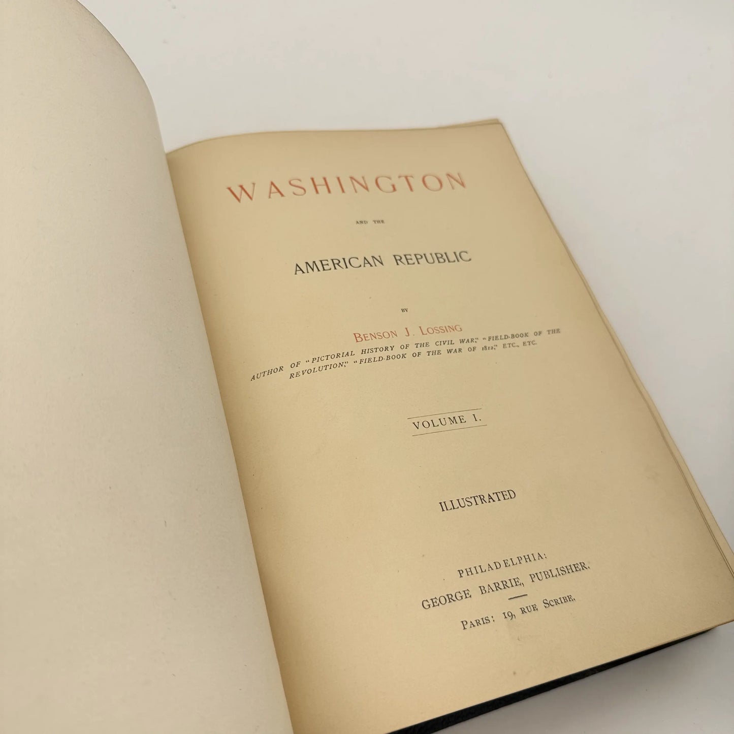 Life of Washington / Washington and the American Republic — Benson J. Lossing — 1870 — Three volume set