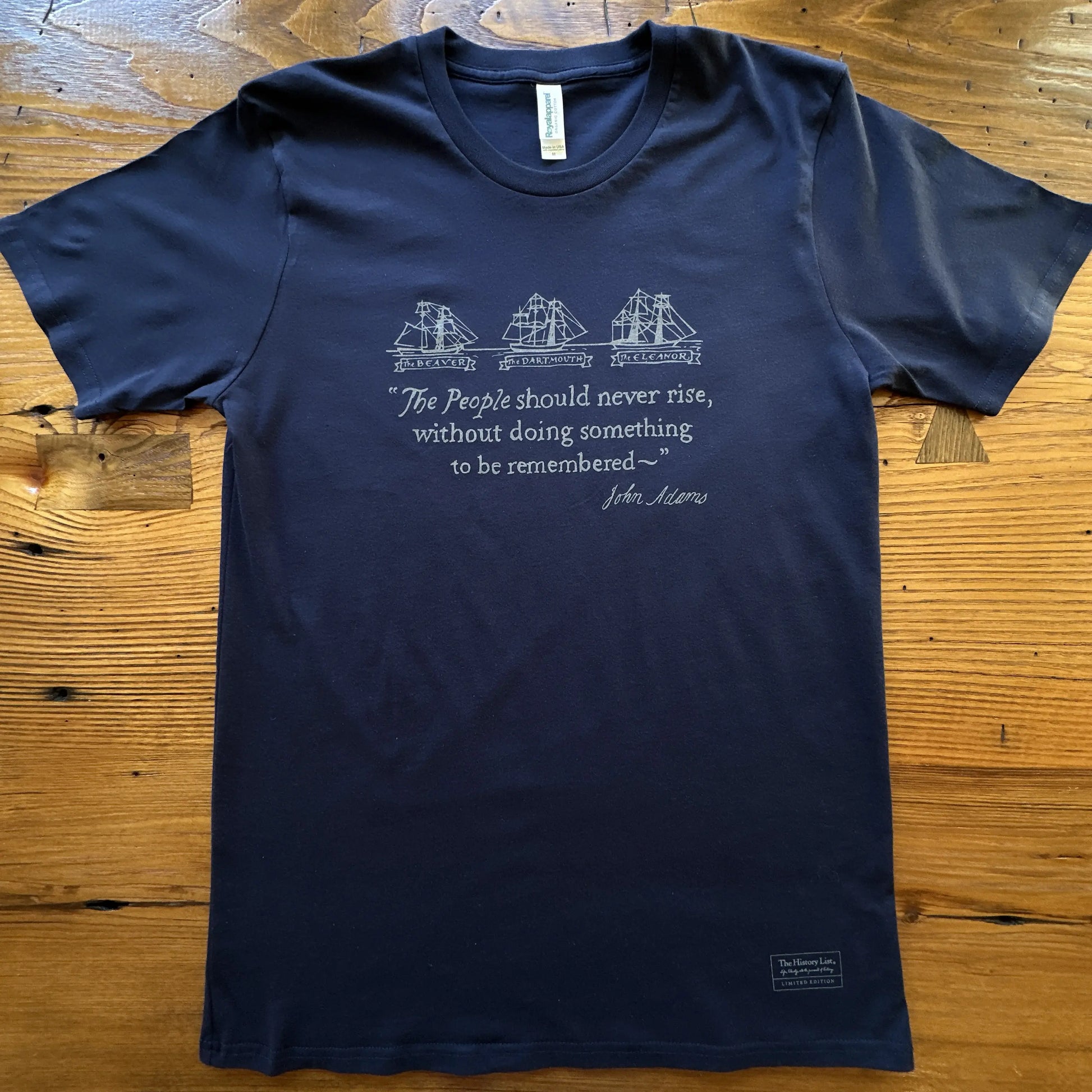 Front of Boston Tea Party 250th Anniversary Shirt Made in America  — 100% Organic Cotton from The History List store