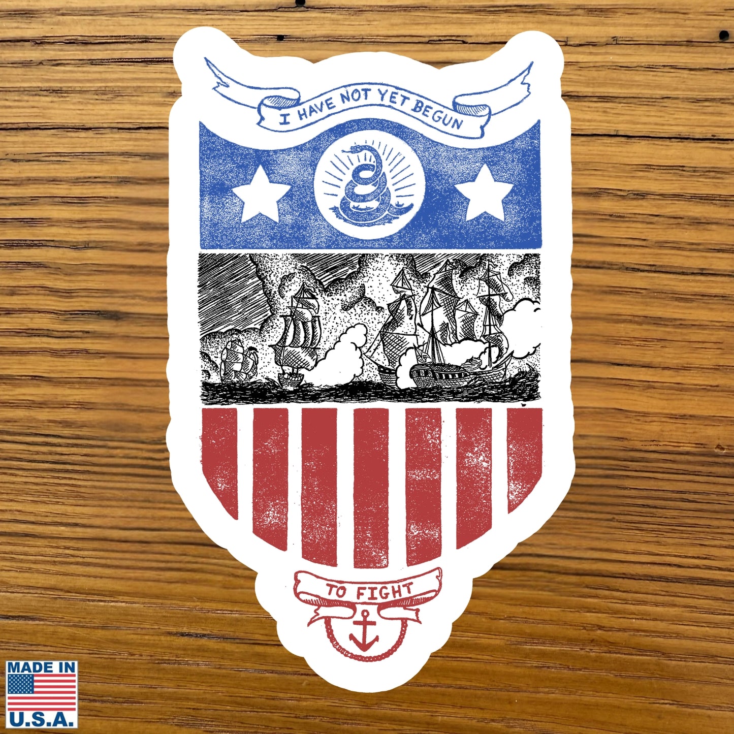 "I have not yet begun to fight!" Sticker from The History List Store.
