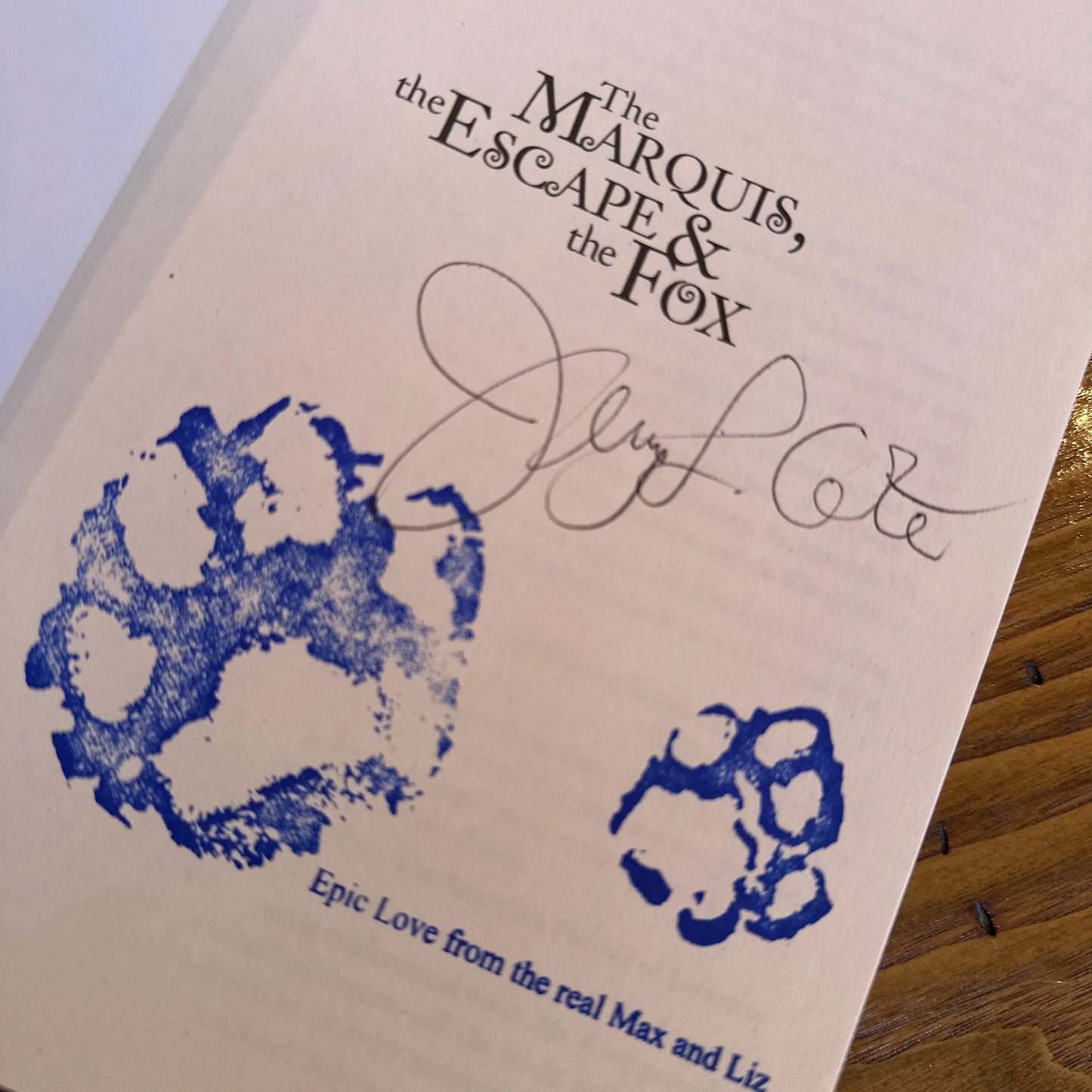 "The Marquis, the Escape, and the Fox" – Signed by the author, Jenny L. Cote