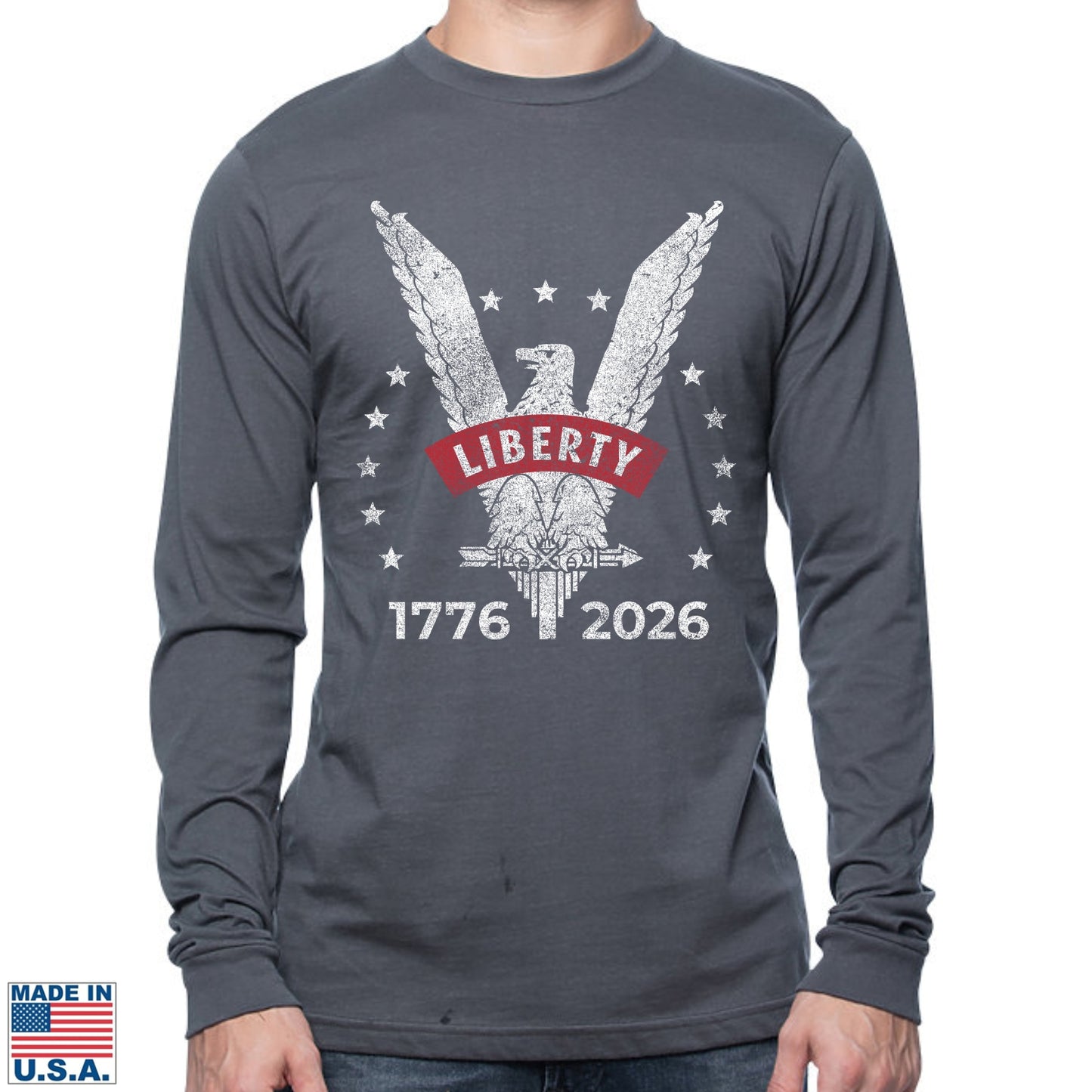 Liberty Eagle Long-sleeved Shirt — 1776 - 2026 — Made in America