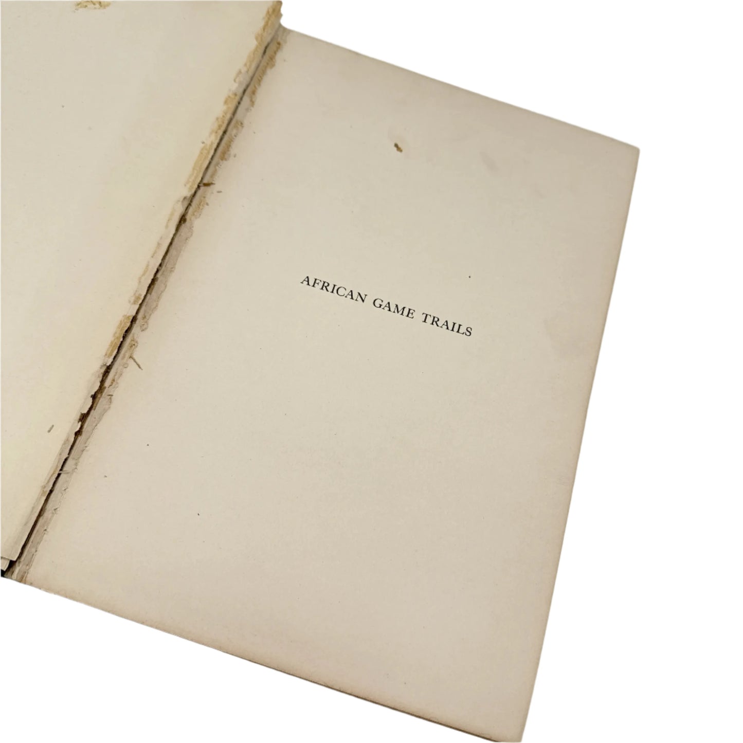 "African Game Trails" by Theodore Roosevelt