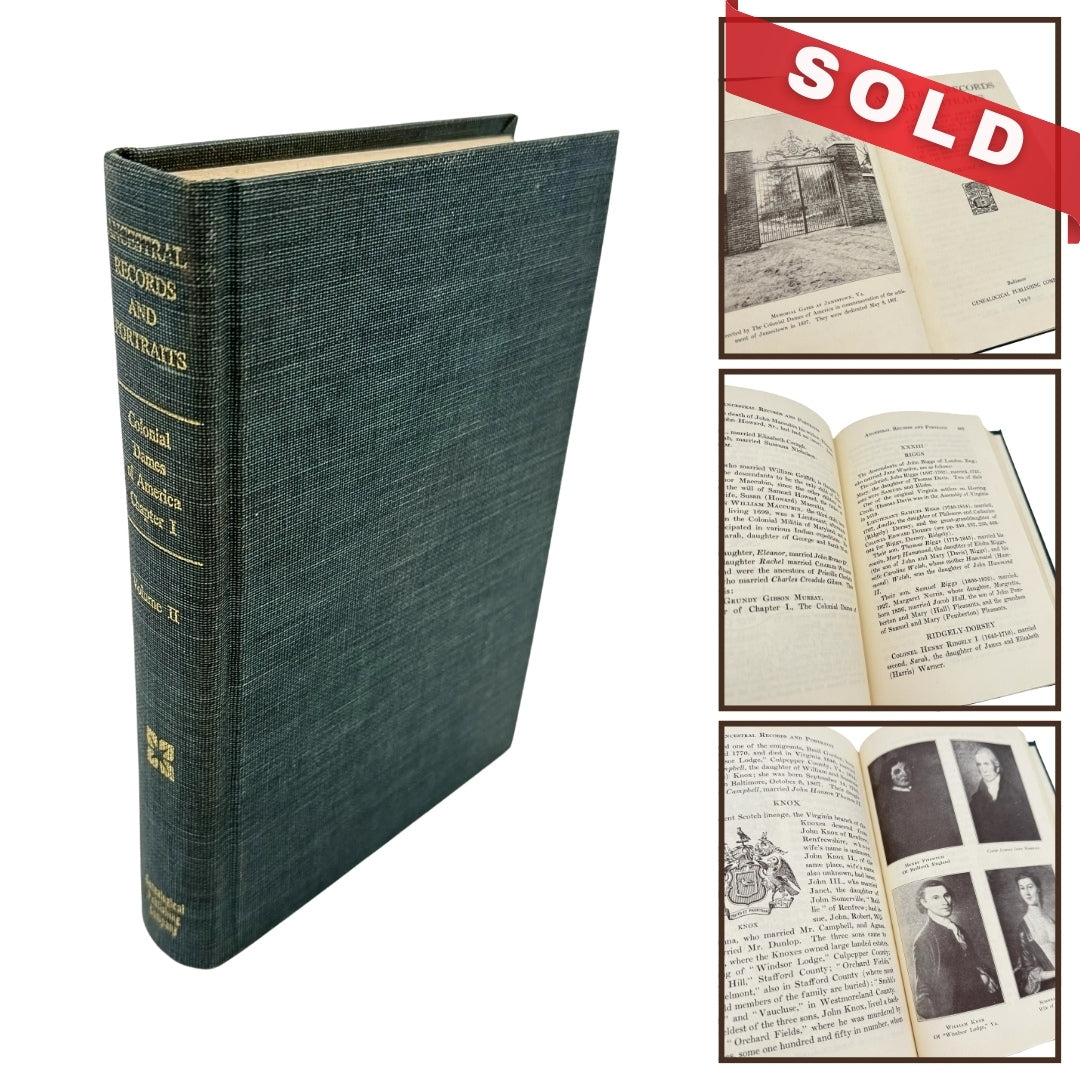 "Ancestral Records and Portraits: The Colonial Dames of America" — Volume 2