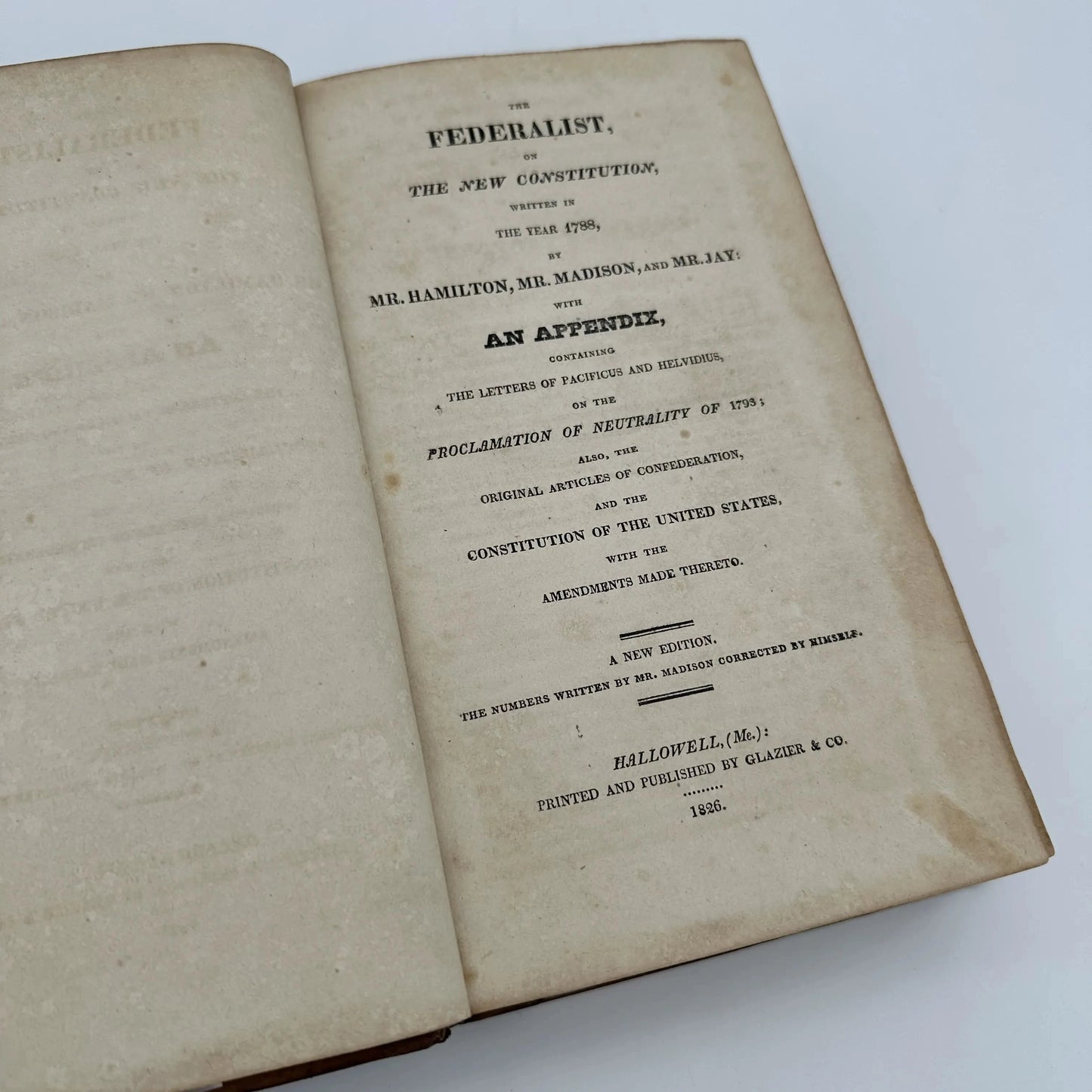 1826 "The Federalist, on the New Constitution" — An extraordinary bound volume