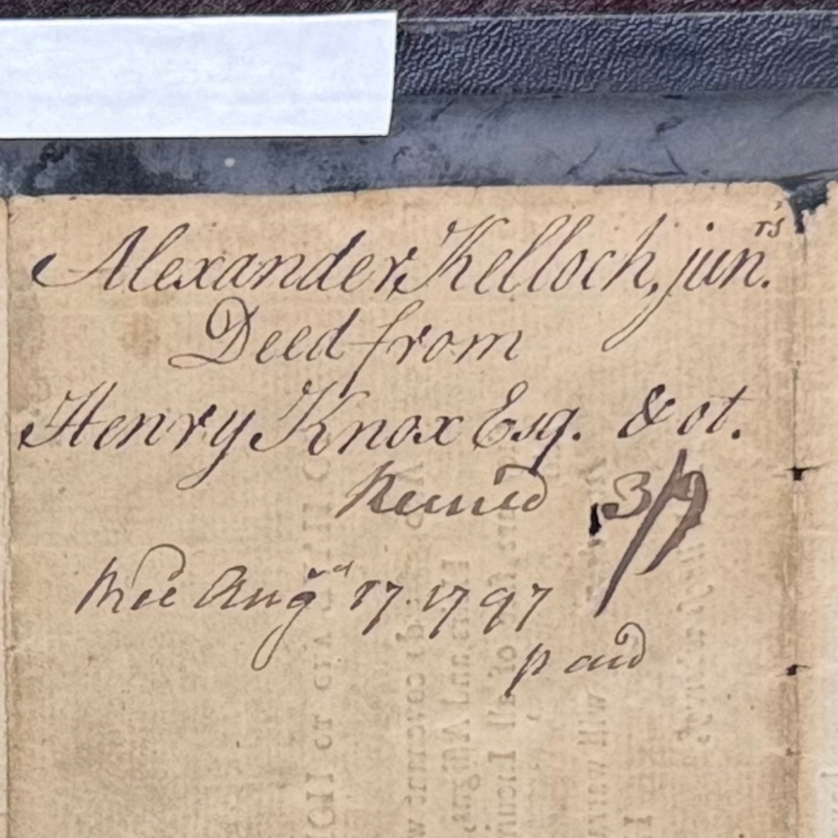 View of the back of the "Deed signed by Henry Knox and Lucy Knox — 1797" from The History List Store.