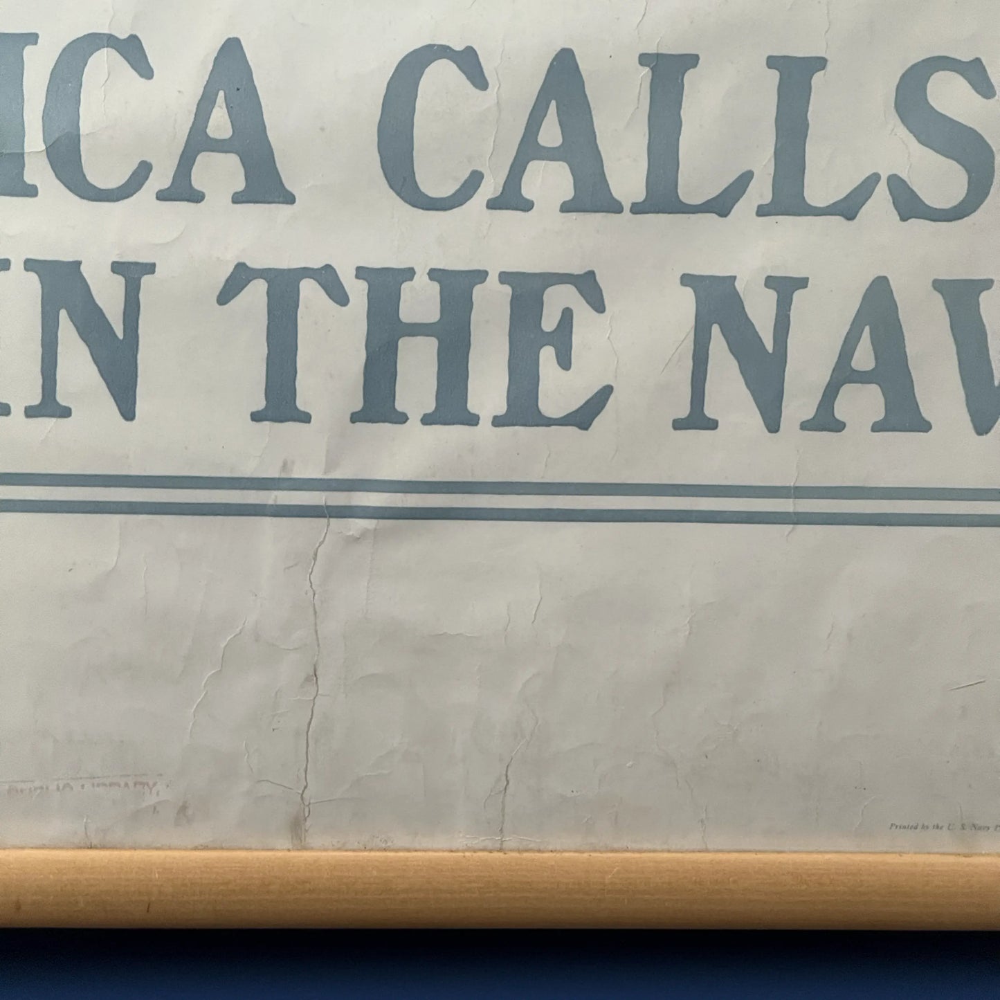 Original 1917 WWI Poster — "America Calls - Enlist In The Navy" — 42.75" x 30" — Framed
