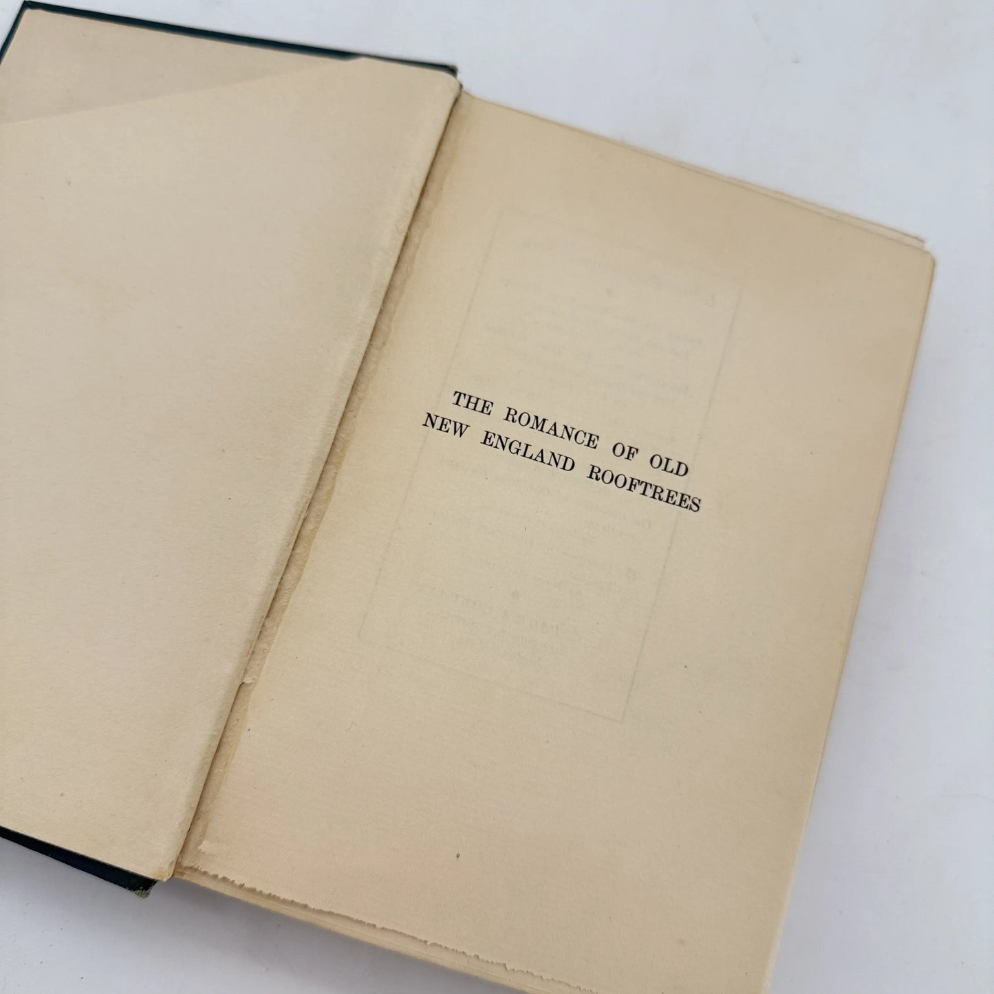 "The Romance of Old New England Roof Trees" by Mary Caroline Crawford