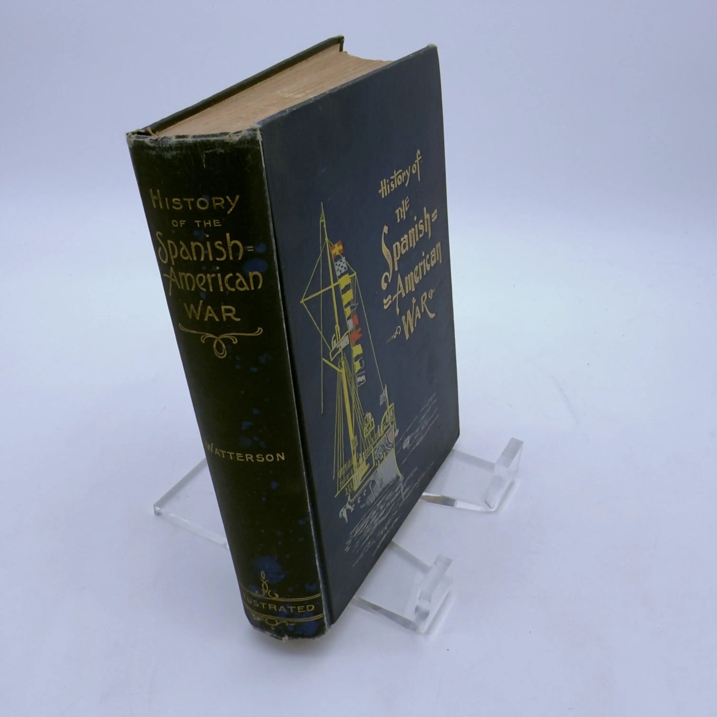 "The History of the Spanish-American War" by Henry Watterson — 1898
