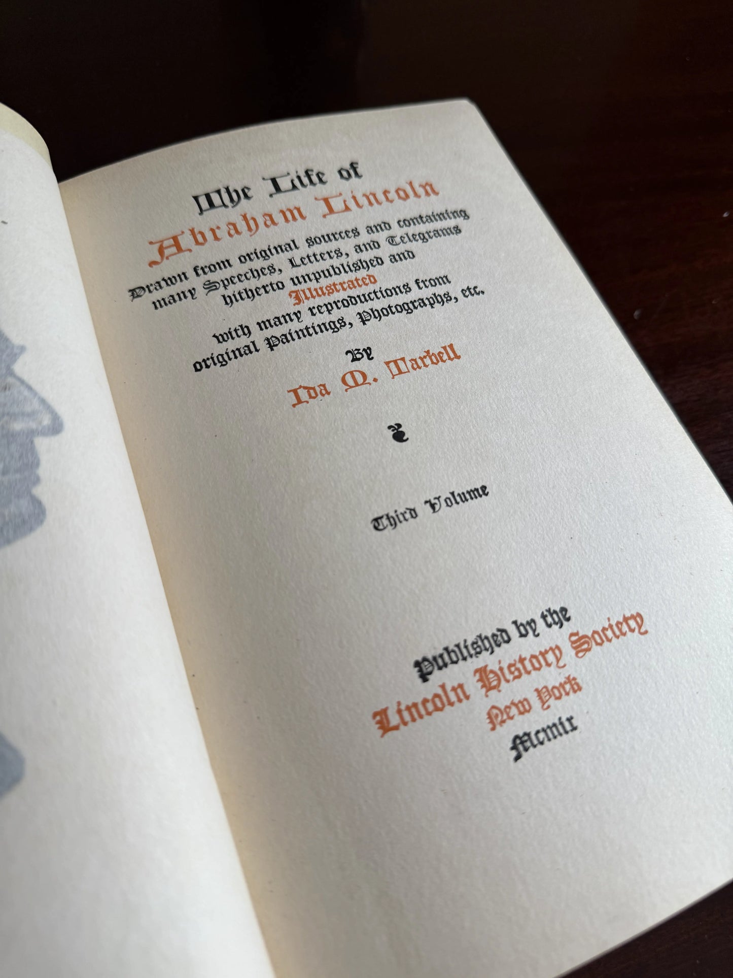 "Life of Lincoln" - Volumes II, III, and IV (missing volume I of a four volume set) by Ida Tarbell — 1909
