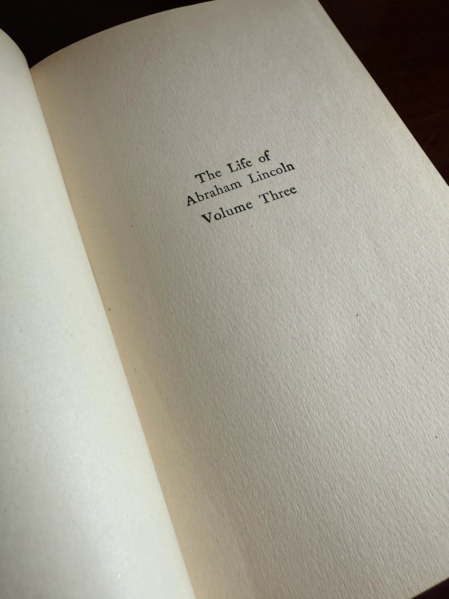 "Life of Lincoln" - Volumes II, III, and IV (missing volume I of a four volume set) by Ida Tarbell — 1909