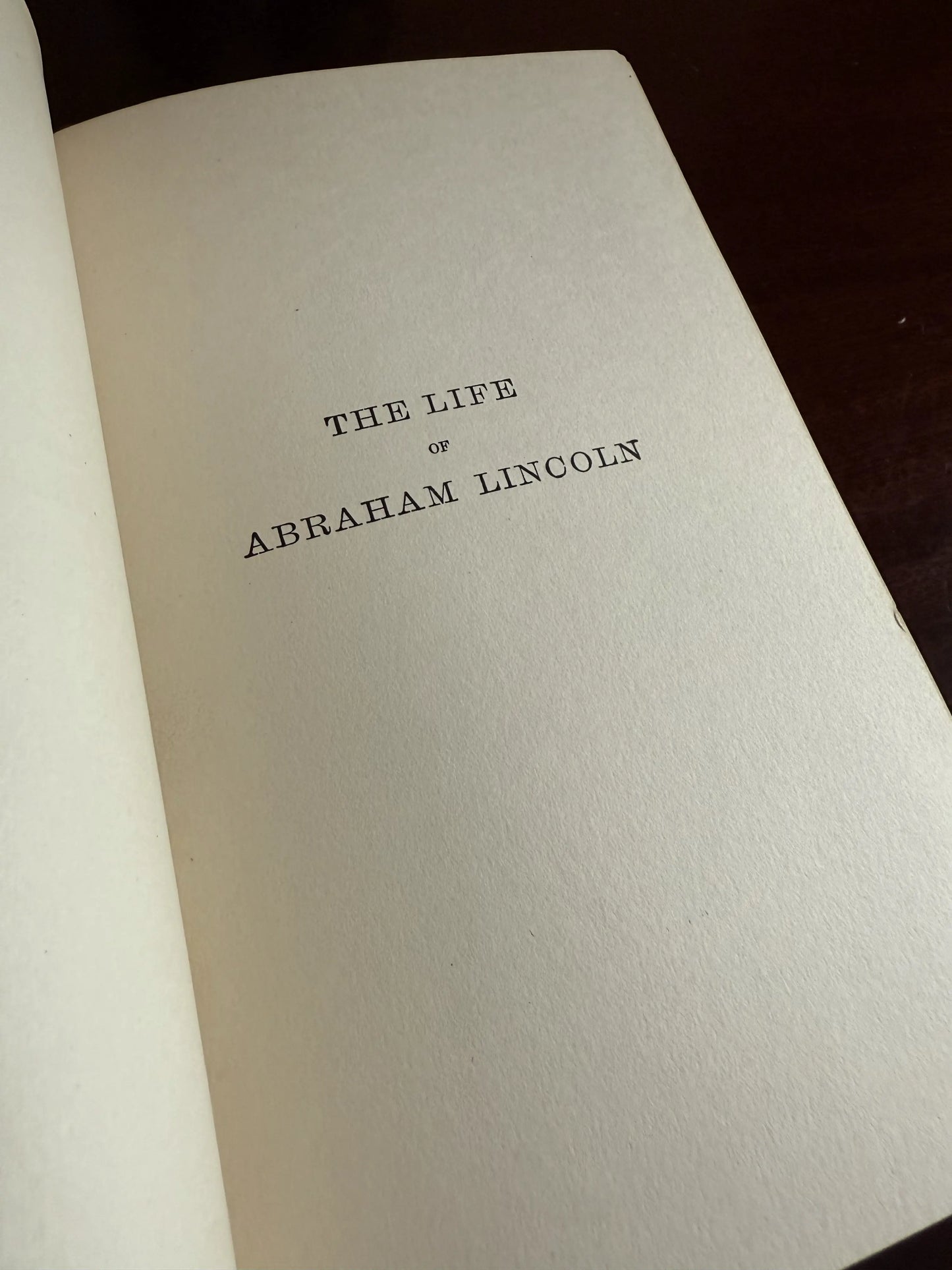 "Life of Lincoln" - Volumes II, III, and IV (missing volume I of a four volume set) by Ida Tarbell — 1909