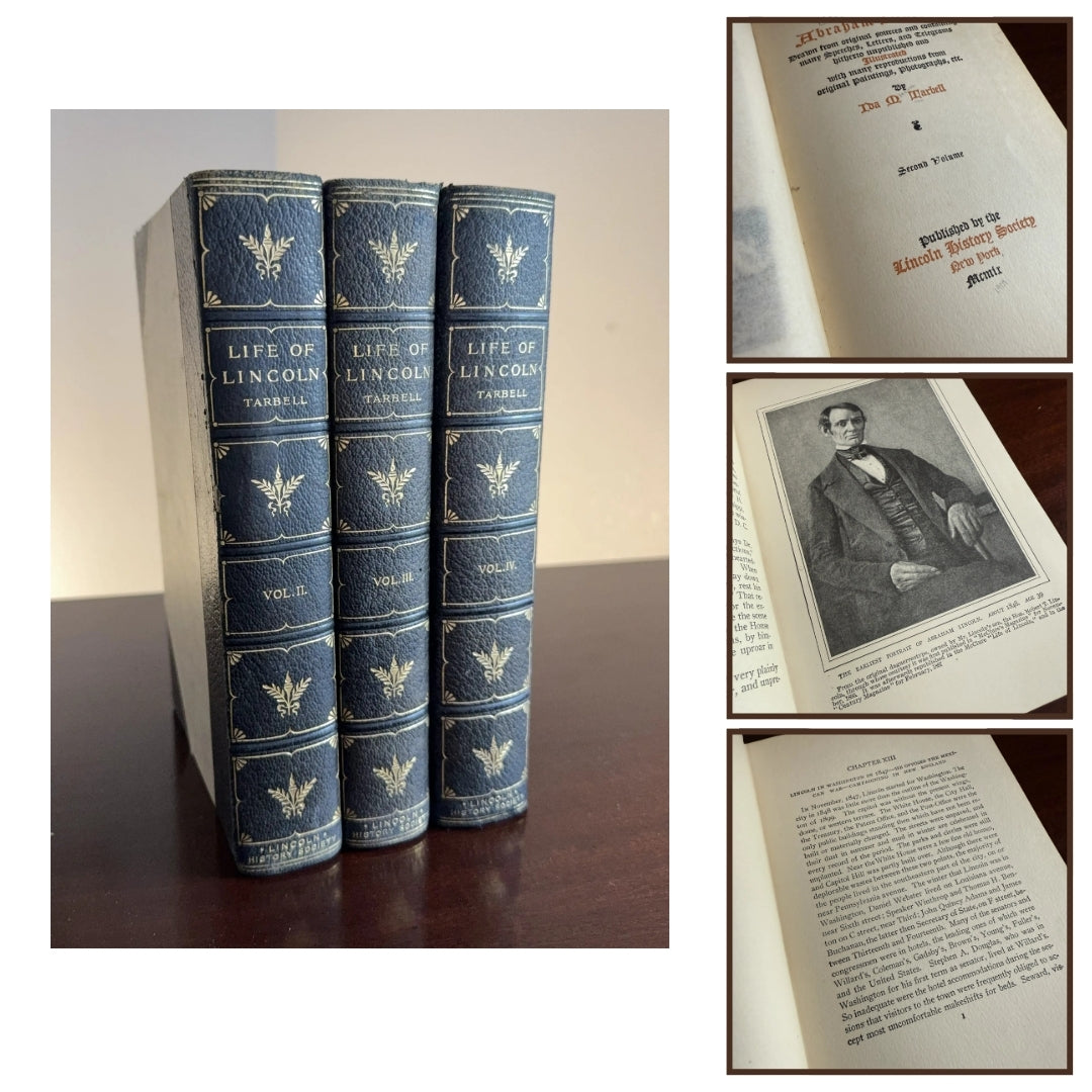 "Life of Lincoln" - Volumes II, III, and IV (missing volume I of a four volume set) by Ida Tarbell — 1909