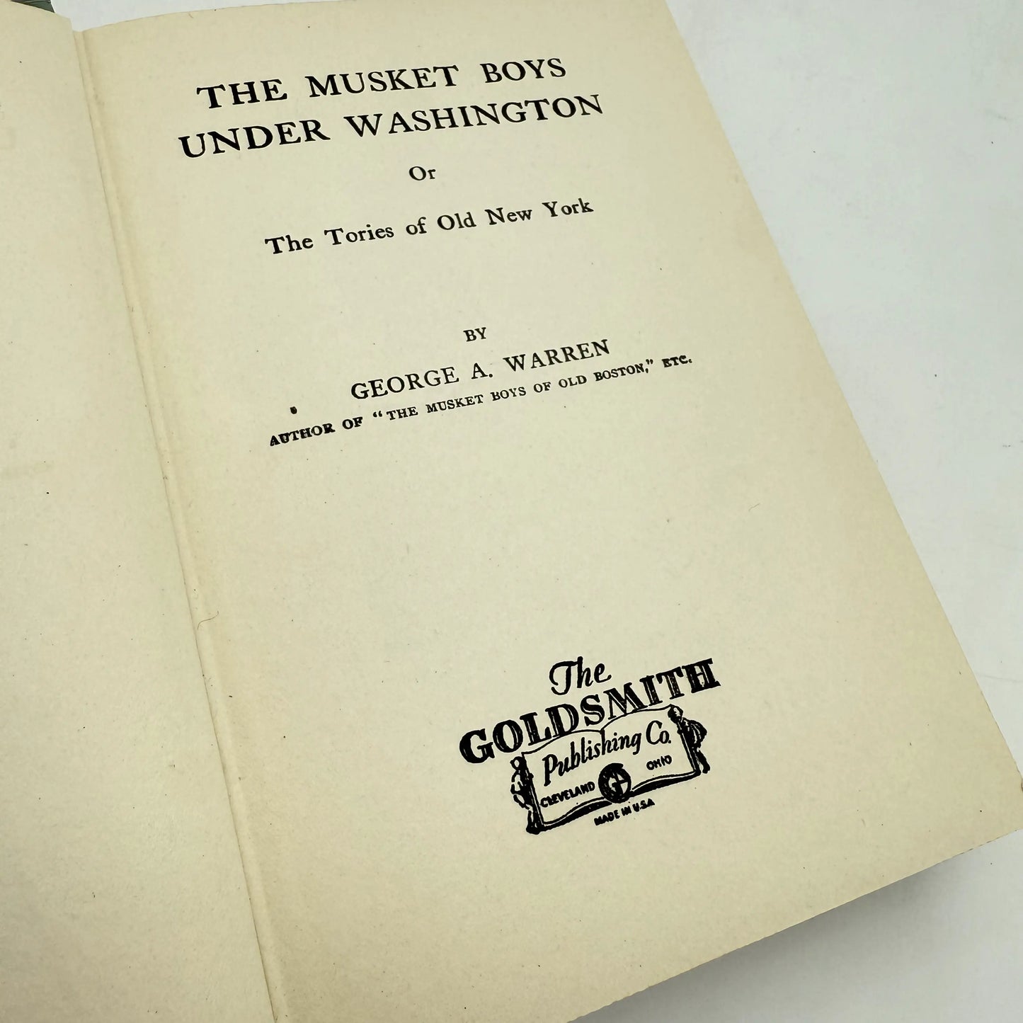 "The Musket Boys Under Washington" by George A. Warren — 1909