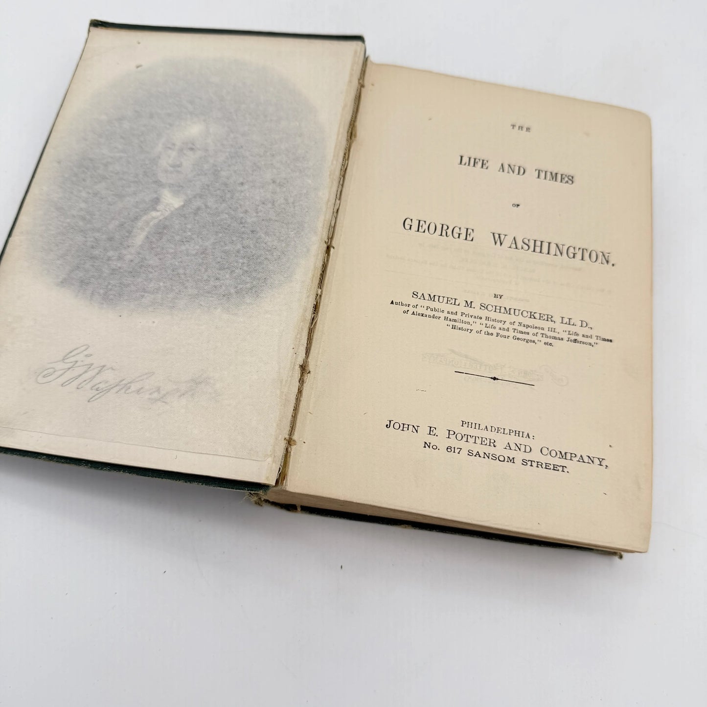 "The Life and Times of George Washington" by Samuel M. Schmucker — 1859
