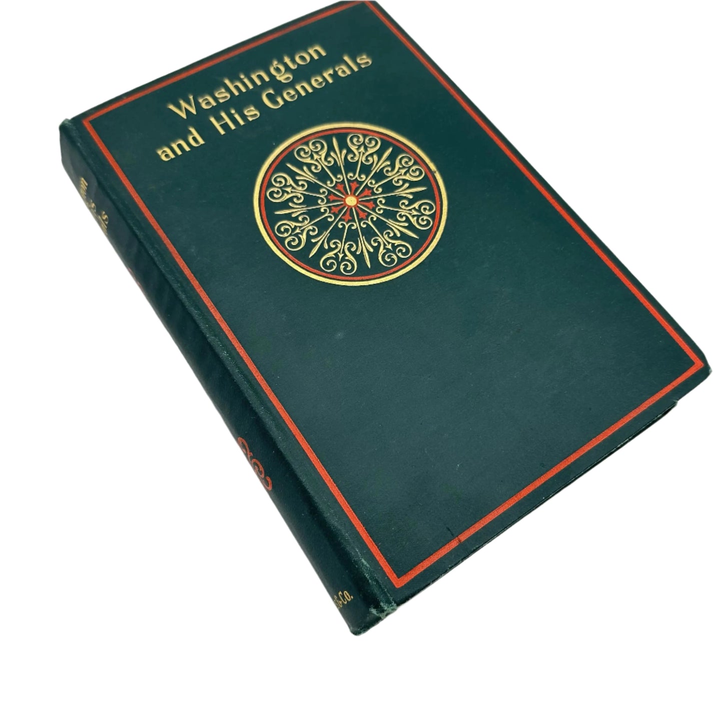 "Washington and the Generals of the American Revolution" — 1885 — H.T. Coates