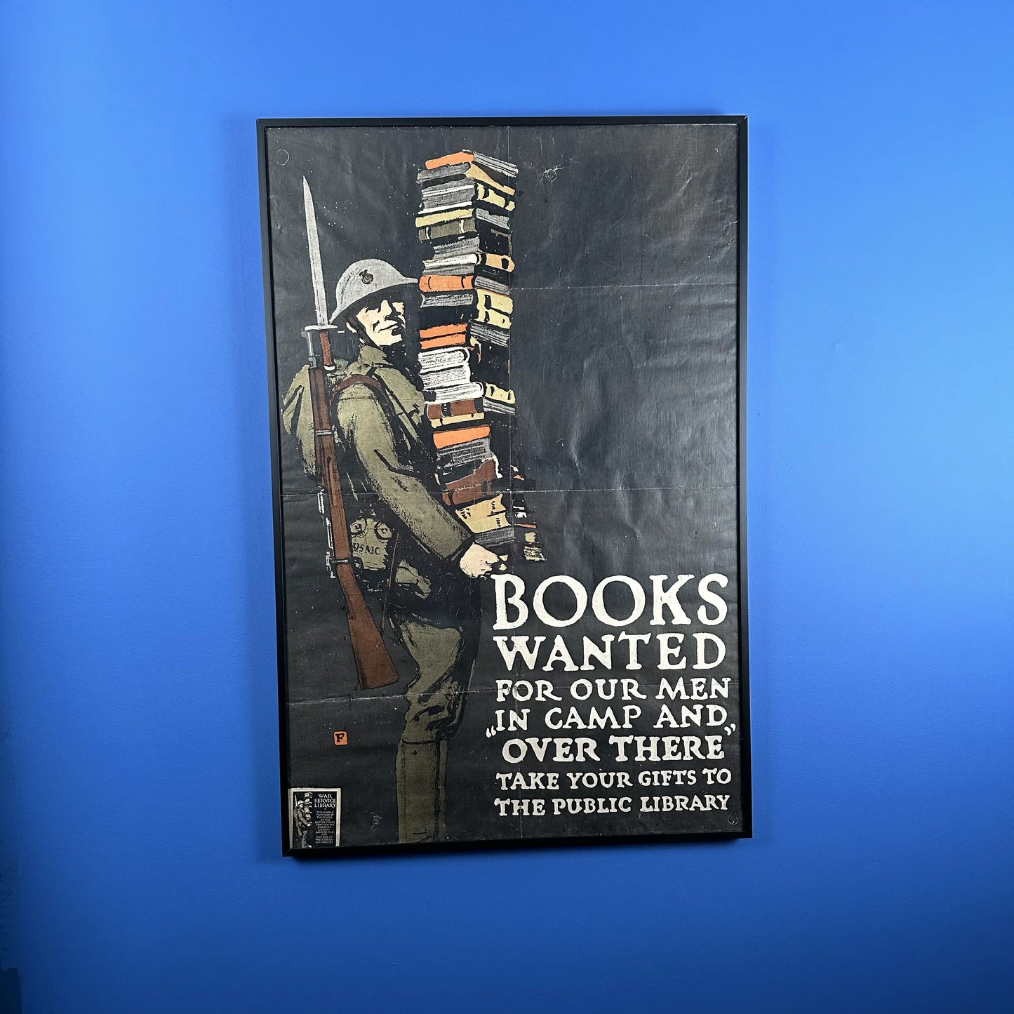 Original WWI poster — "Books wanted for our men in camp and over there" — Framed, with museum-grade acrylic