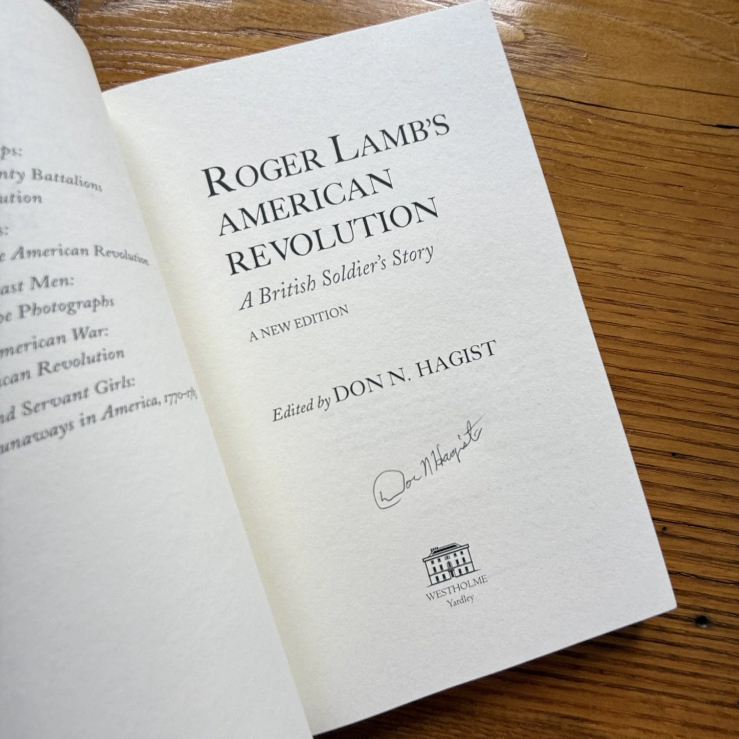 Title Page of "Roger Lamb's American Revolution A British Soldier's Story: A New Edition" — Signed by the author, Don N. Hagist