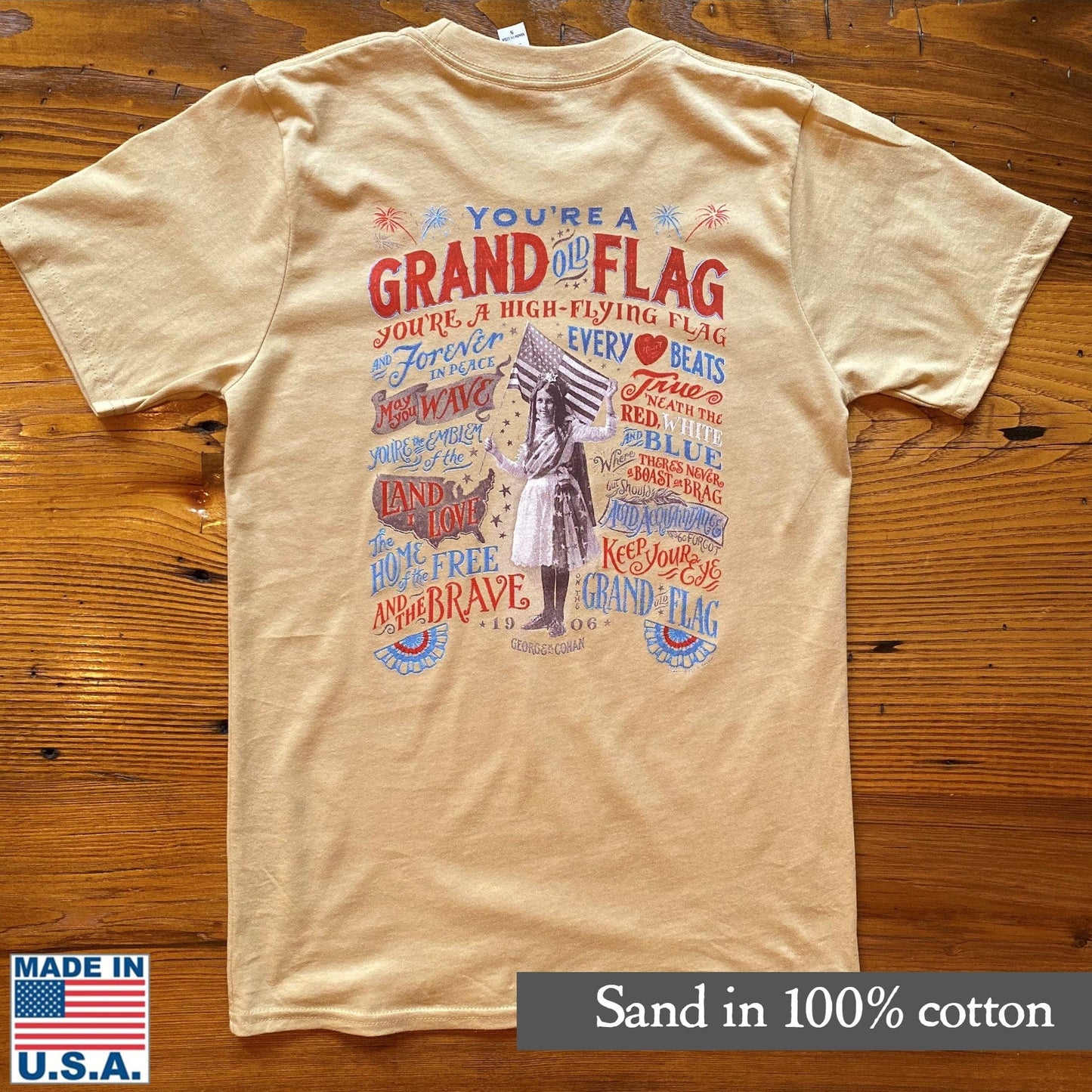 "Grand Old Flag" Shirt Sand color Back design 100% Cotton from the history list store