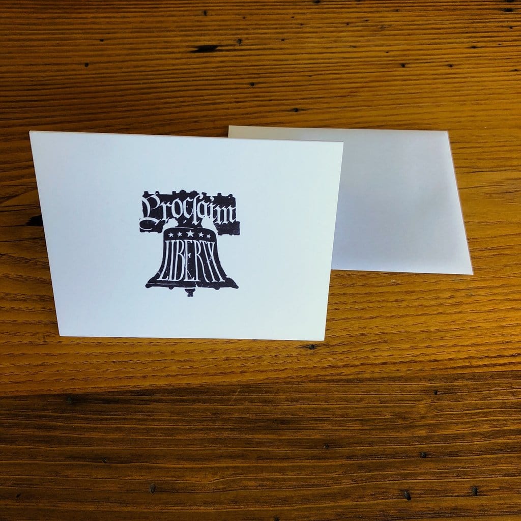 "Proclaim Liberty” Note cards with envelopes - Set of 6 from The History List Store