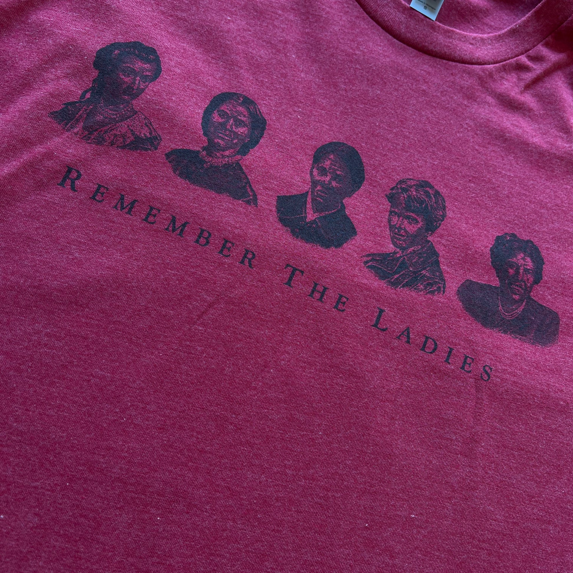 Close-up of "Remember the Ladies" Shirt, Straight design from The History List Store in Cardinal