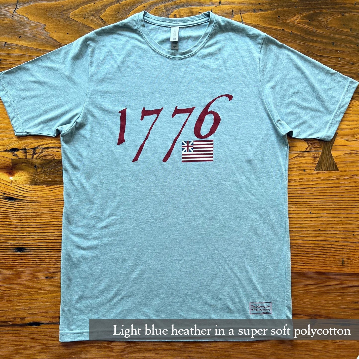 "We hold these truths - July 4, 1776‚ T-shirt from The History List store in Light blue heather