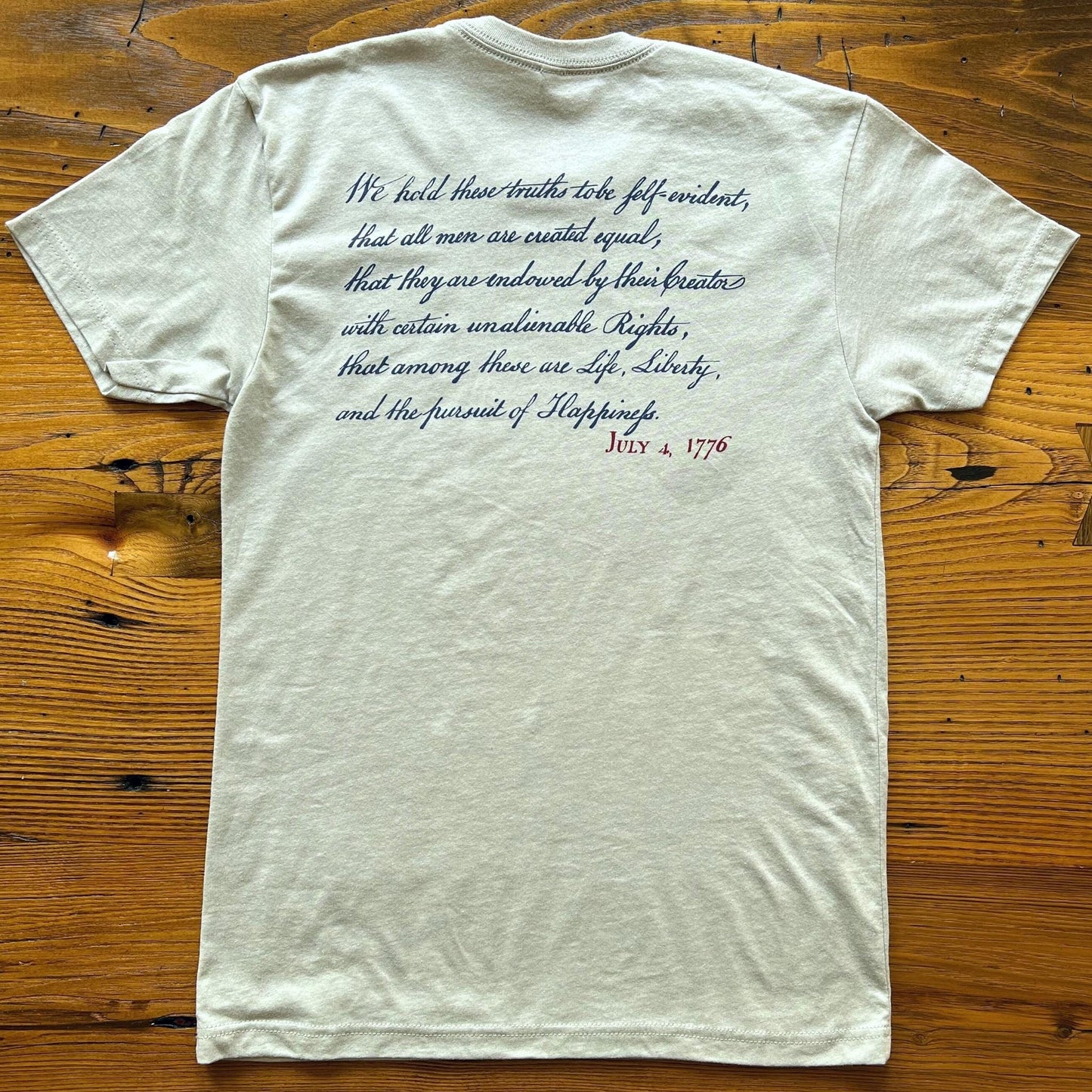 Back of "We hold these truths - July 4, 1776, T-shirt from The History List store in Silver.