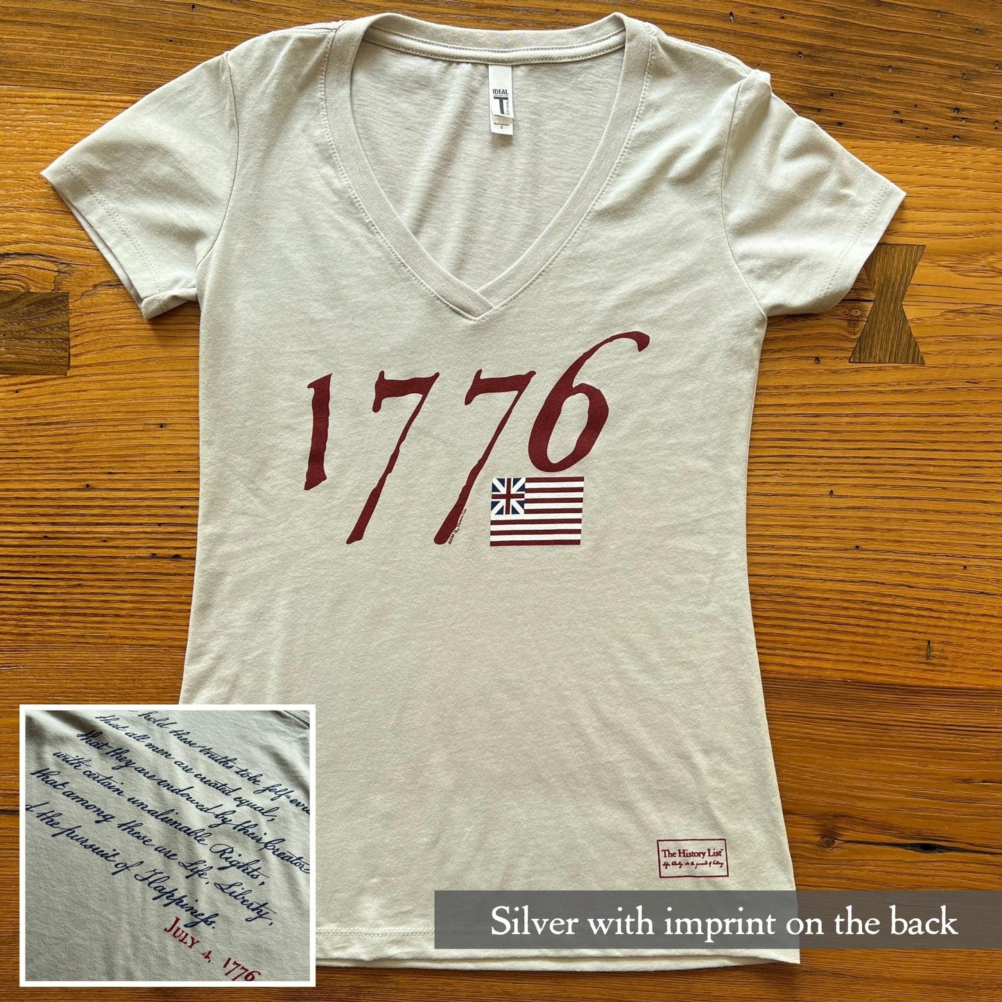 "We hold these truths - July 4, 1776” v-neck shirt from The History List store in Silver with back imprint