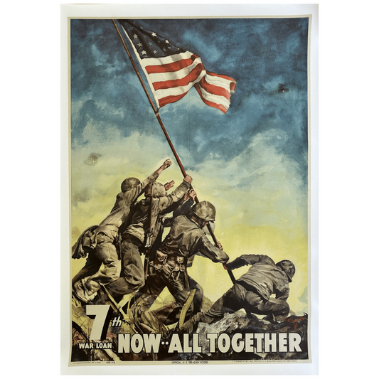 Original WWII poster — "Now all together" bond drive poster with image from Iwo Jima