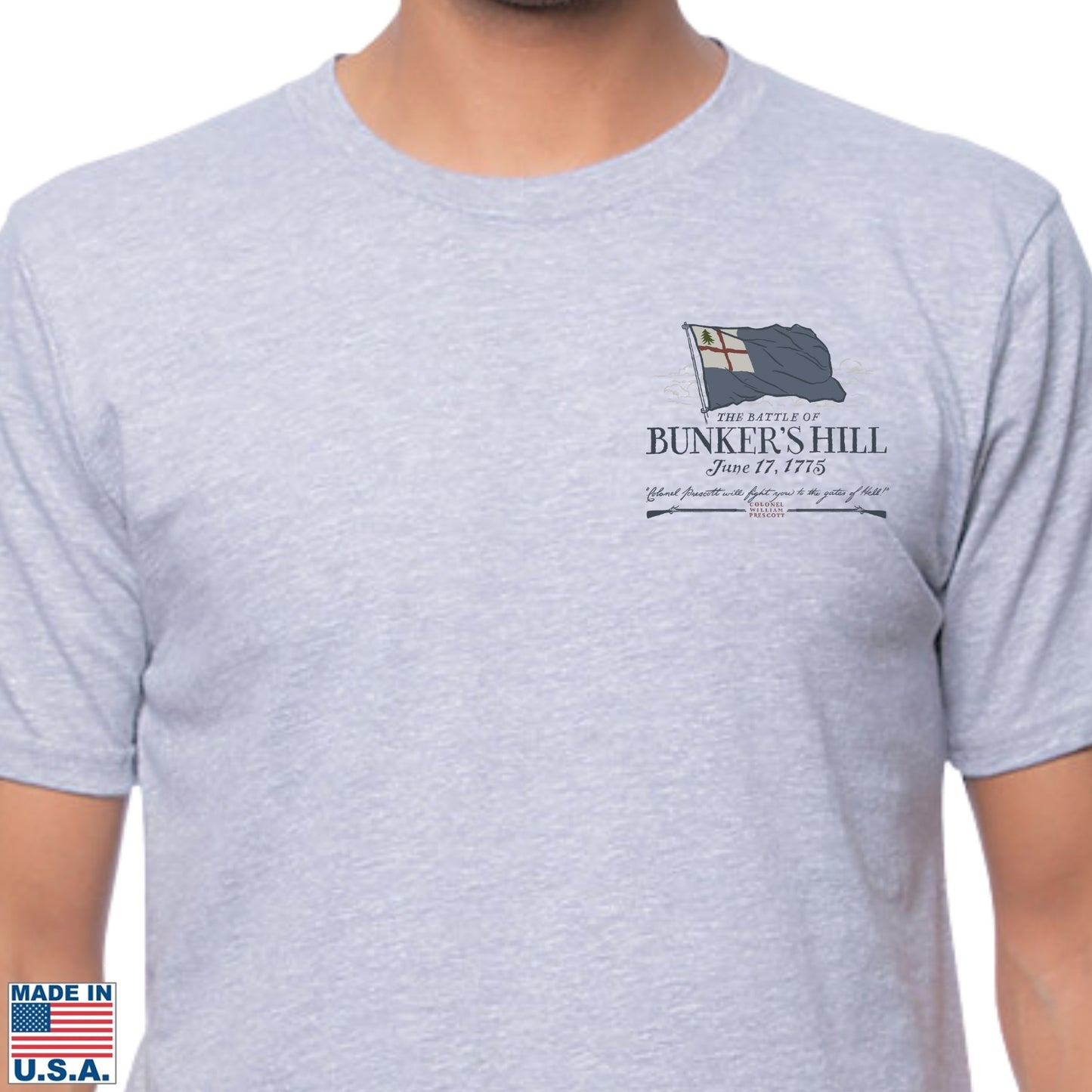 "The Battle of Bunker's Hill" Made in America Shirt — In your choice of two colors