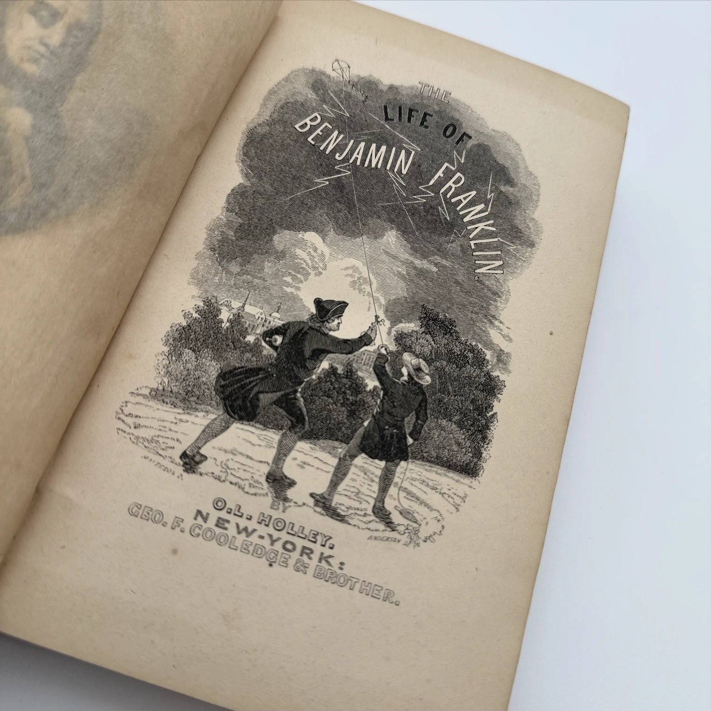 "The Life of Benjamin Franklin" by O.L. Holley — 1848