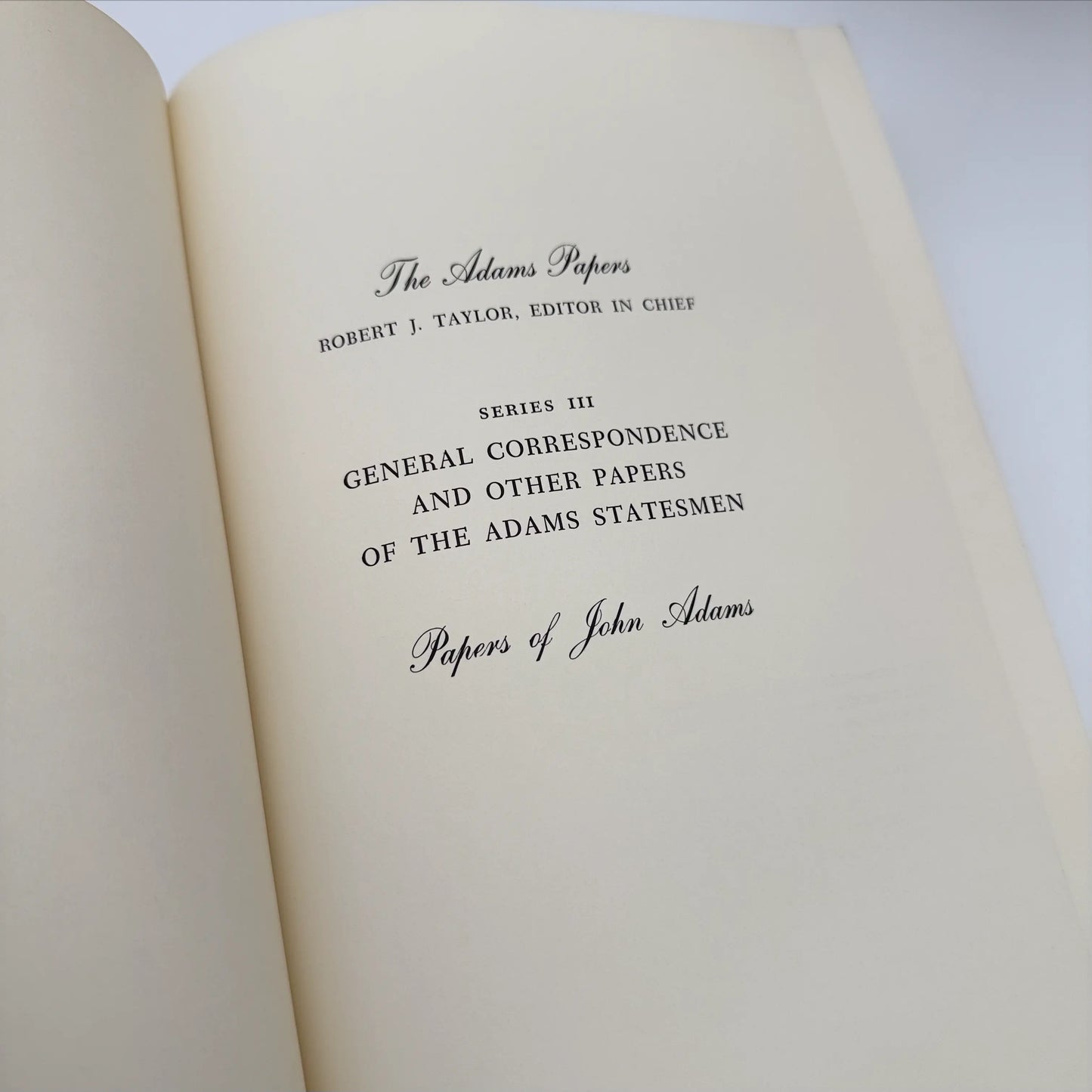"The Adams Papers" — The Earliest Diary of John Adams — From June 1753 to August 1777 — Five volumes