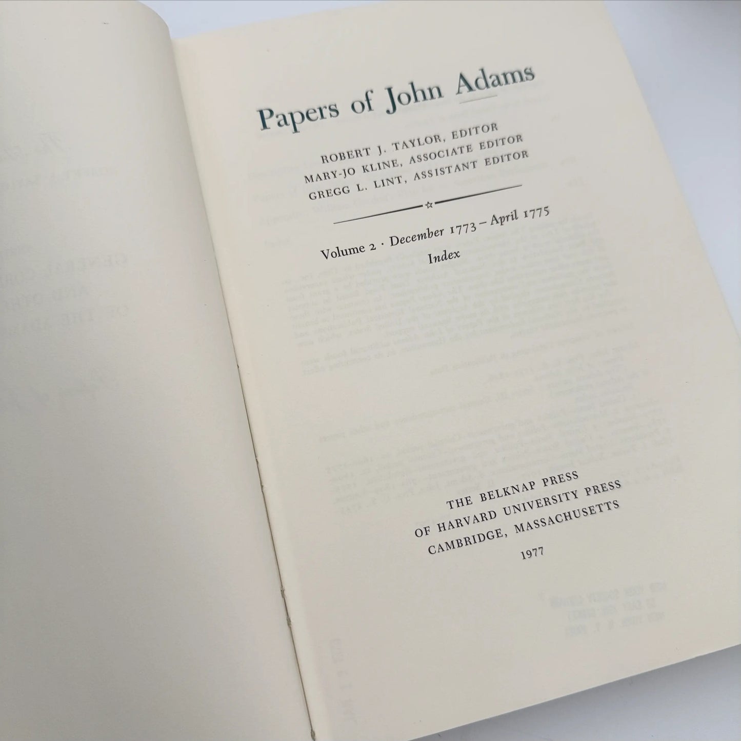 "The Adams Papers" — The Earliest Diary of John Adams — From June 1753 to August 1777 — Five volumes