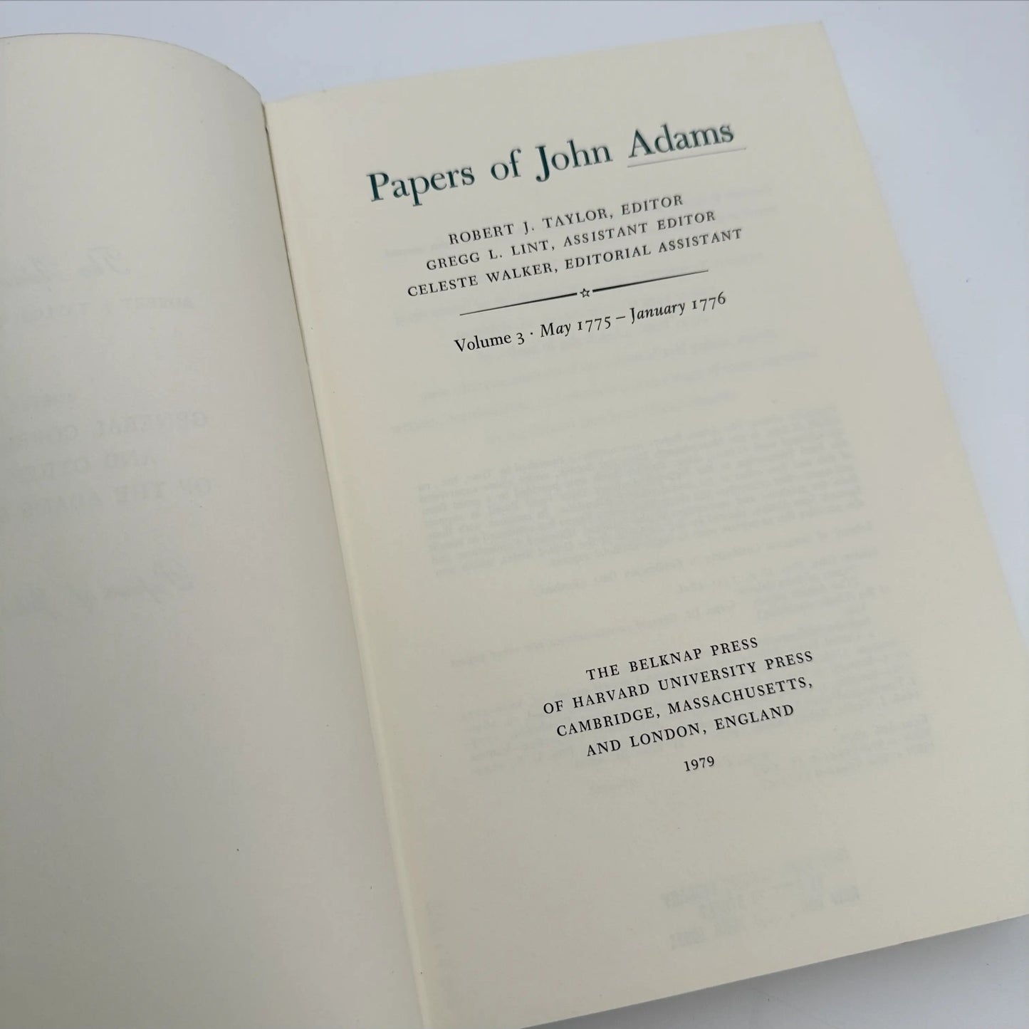 "The Adams Papers" — The Earliest Diary of John Adams — From June 1753 to August 1777 — Five volumes