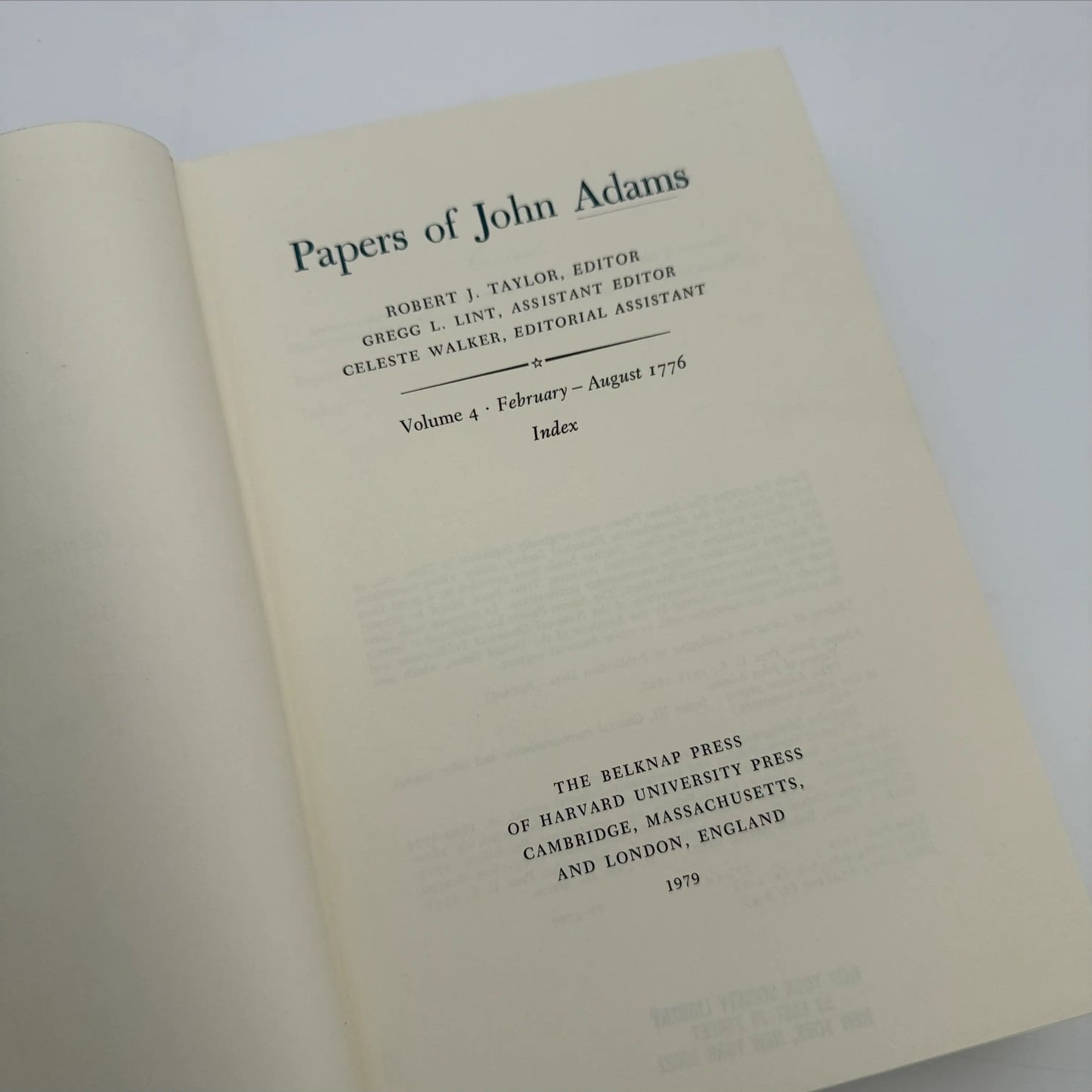 "The Adams Papers" — The Earliest Diary of John Adams — From June 1753 to August 1777 — Five volumes