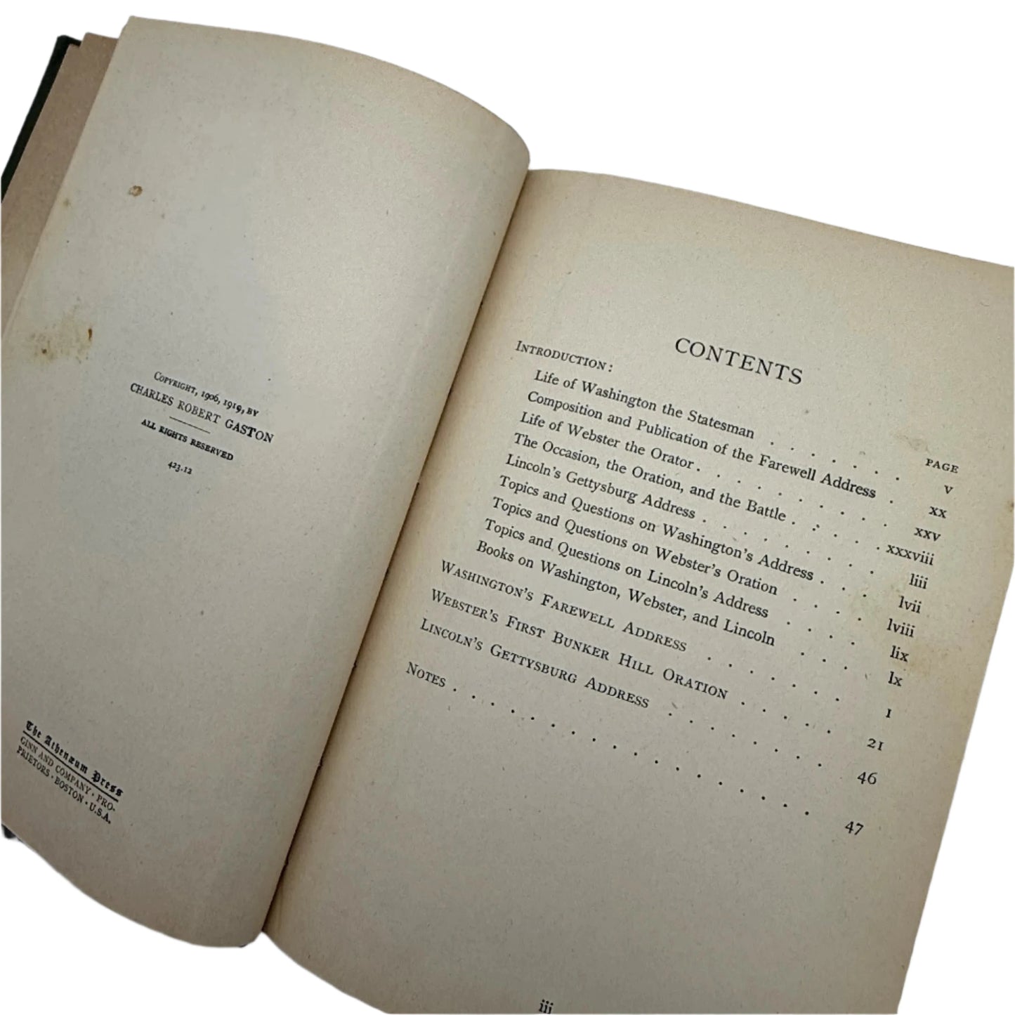 "Washington's Farewell Address, Webster's First Bunker Hill Oration, Lincoln's Gettysburg Address" Edited by Charles Robert Gaston