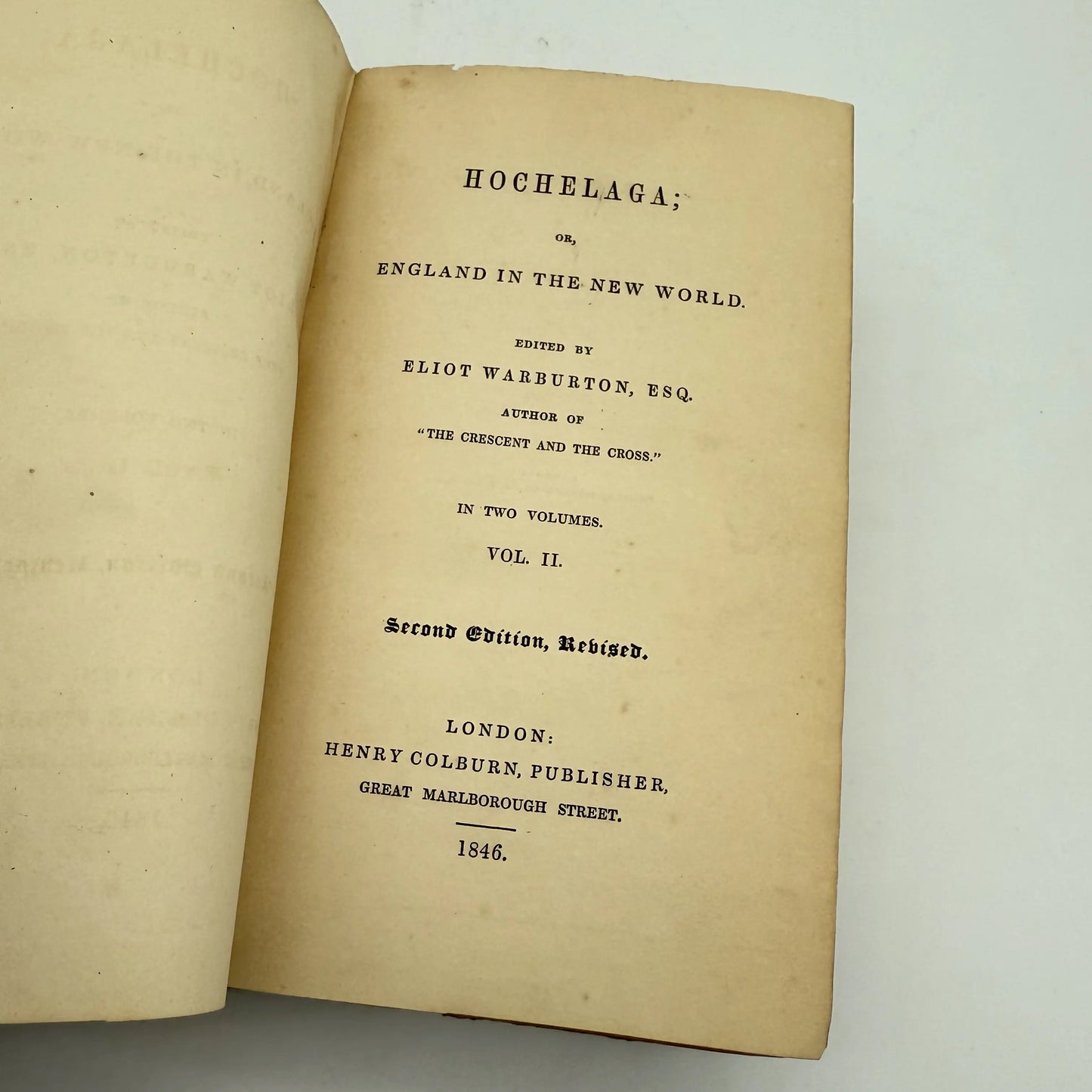 "Hochelaga; Or, England in the New World" — Two Volumes