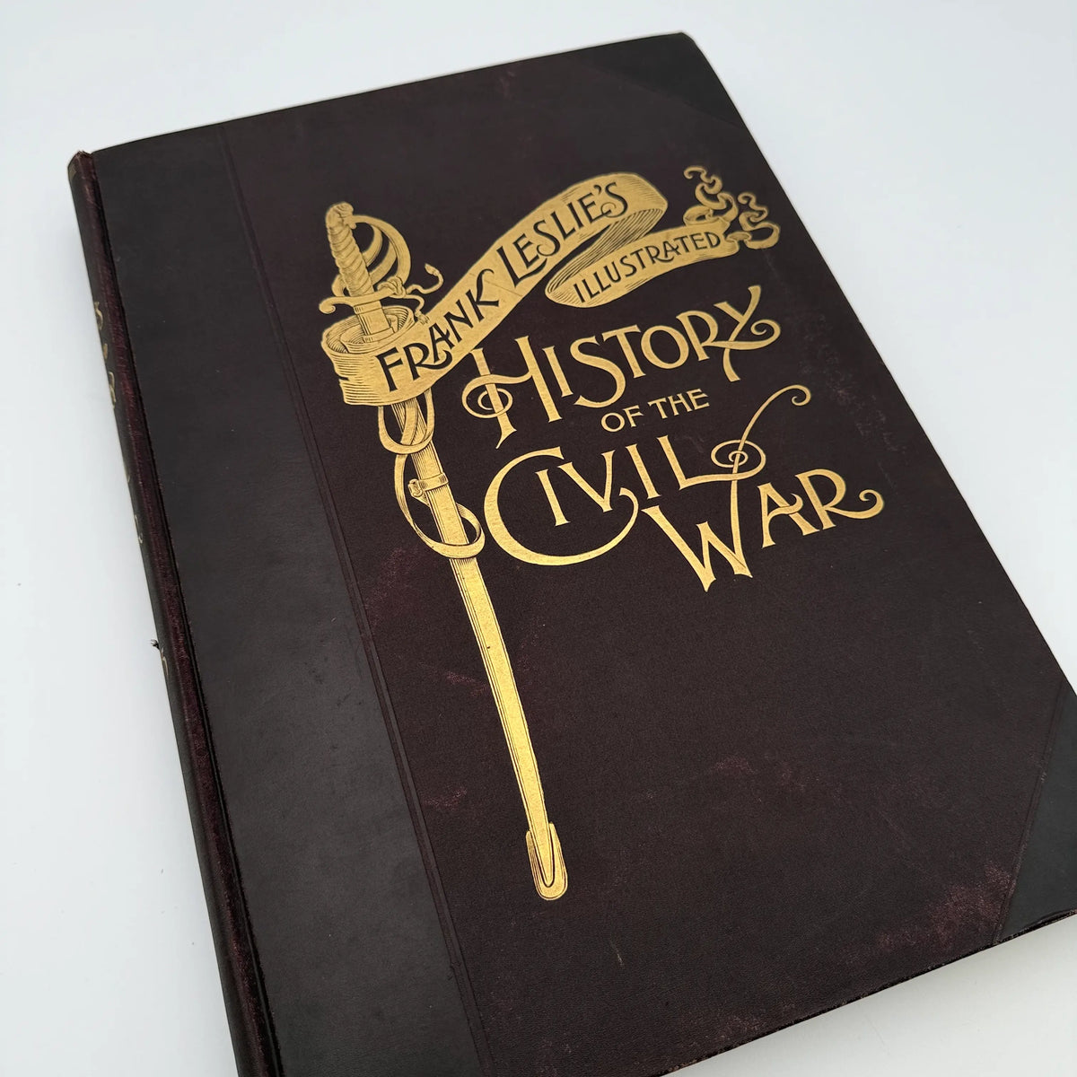 "Frank Leslie's Illustrated History of the Civil War" edited by Louis Shepheard Moat — 1895 — with authographs from two Civil War Generals