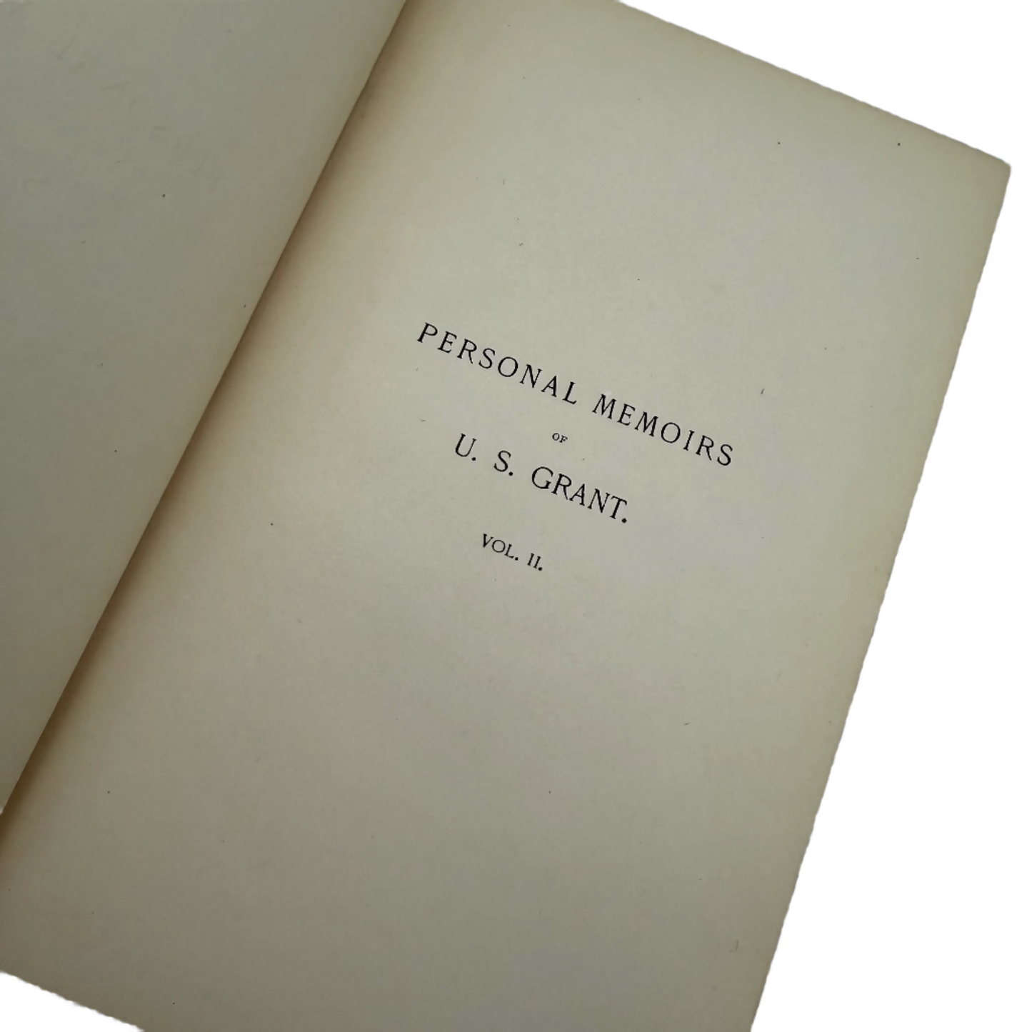 1885-86 Personal Memoirs of U.S. Grant in Two volumes