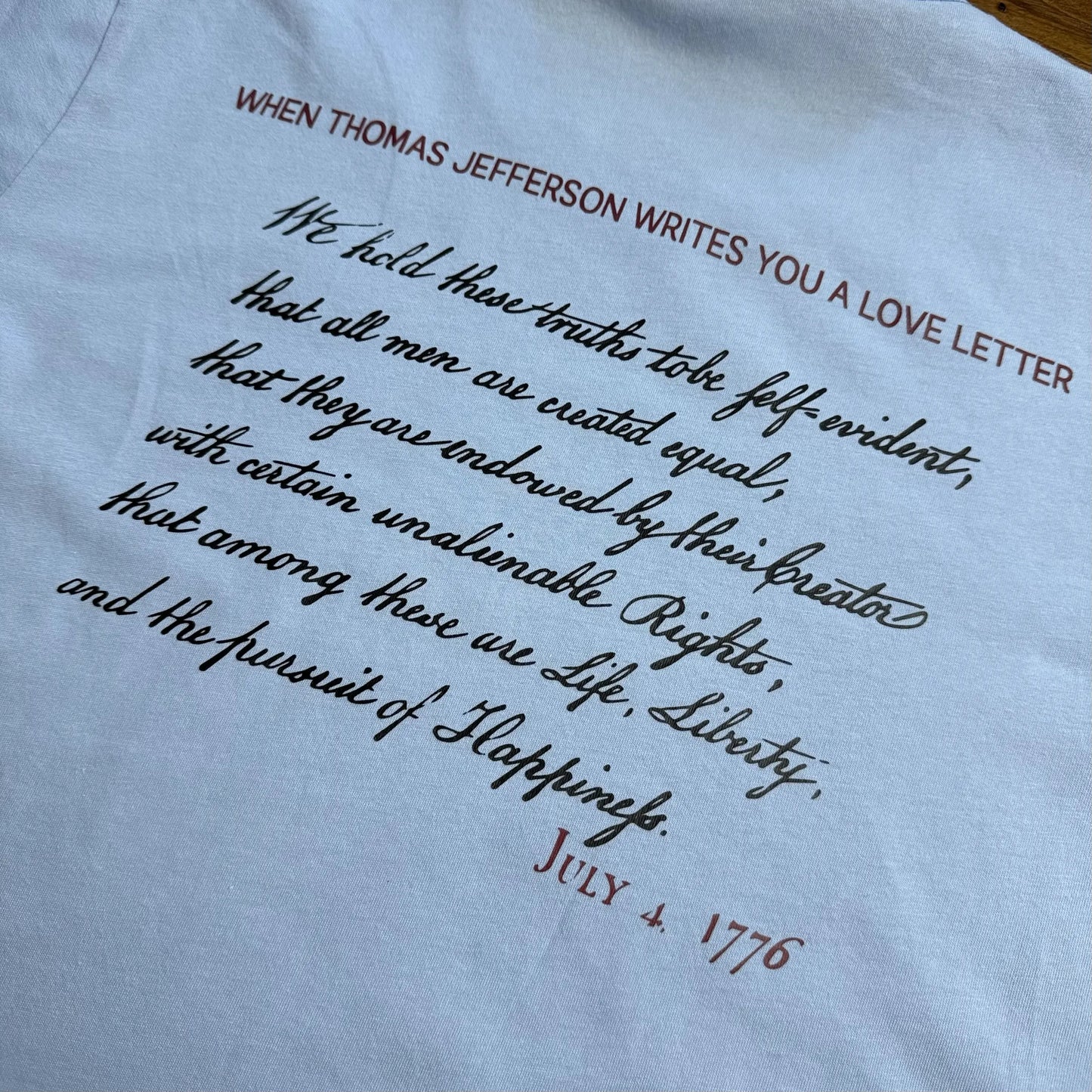 Thomas Jefferson “Love Letter” - “Breakup Letter” Made in America Shirt  — Limited edition