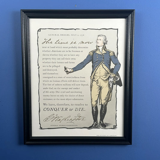 "Conquer or Die" — George Washington's General Orders framed print made in America