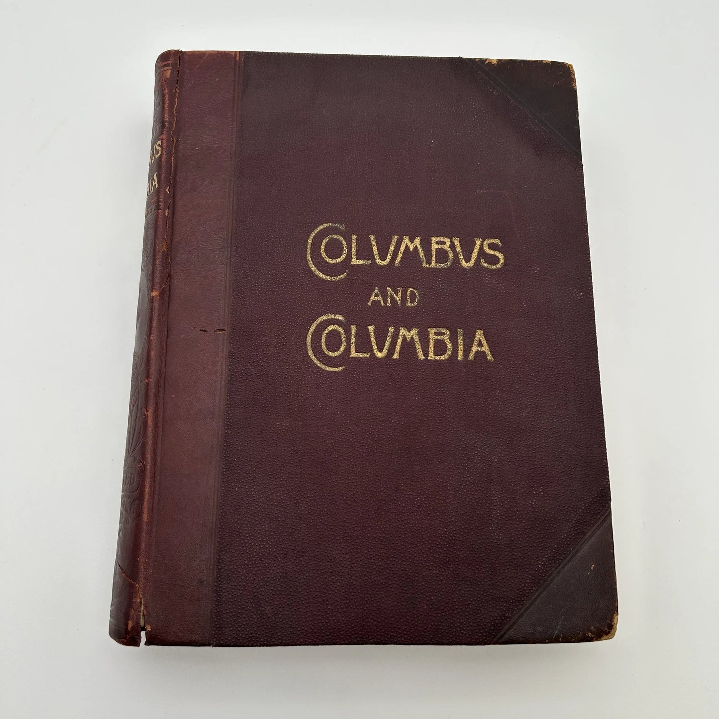 Columbus and Columbia — 4 Illustrated Works in One — 1892