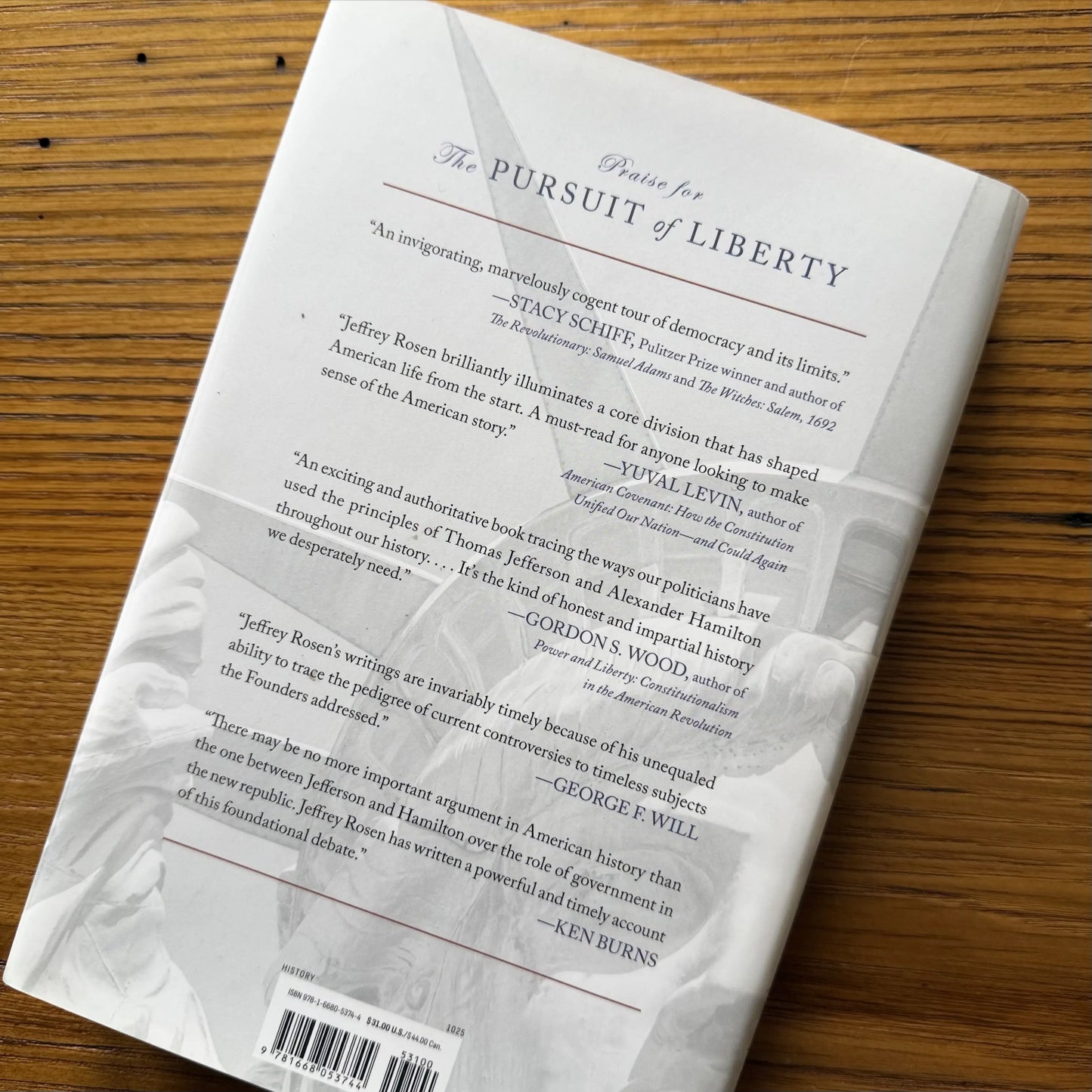 "The Pursuit of Liberty" and "The Pursuit of Happiness" — Signed by the author, Jeffrey Rosen