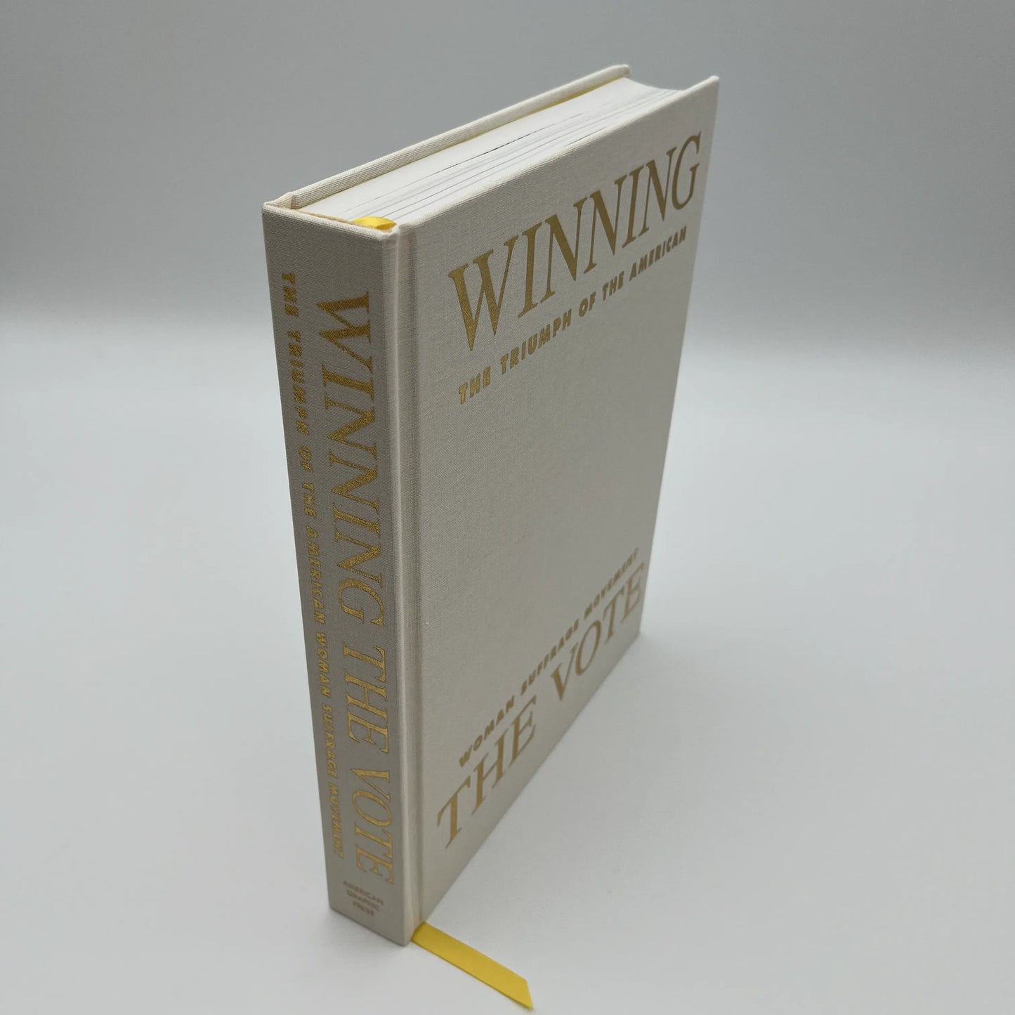"Winning the Vote: The Triumph of the American Woman Suffrage Movement" — Signed and inscribe by Robert P. J. Cooney, Jr.