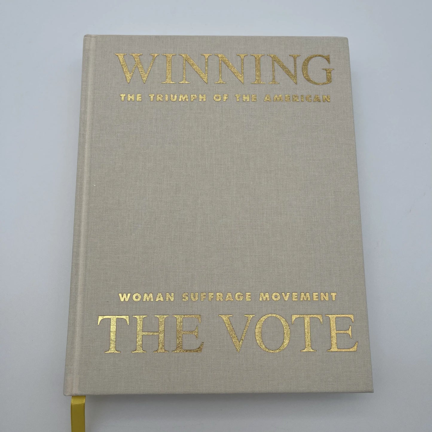 "Winning the Vote: The Triumph of the American Woman Suffrage Movement" — Signed and inscribe by Robert P. J. Cooney, Jr.