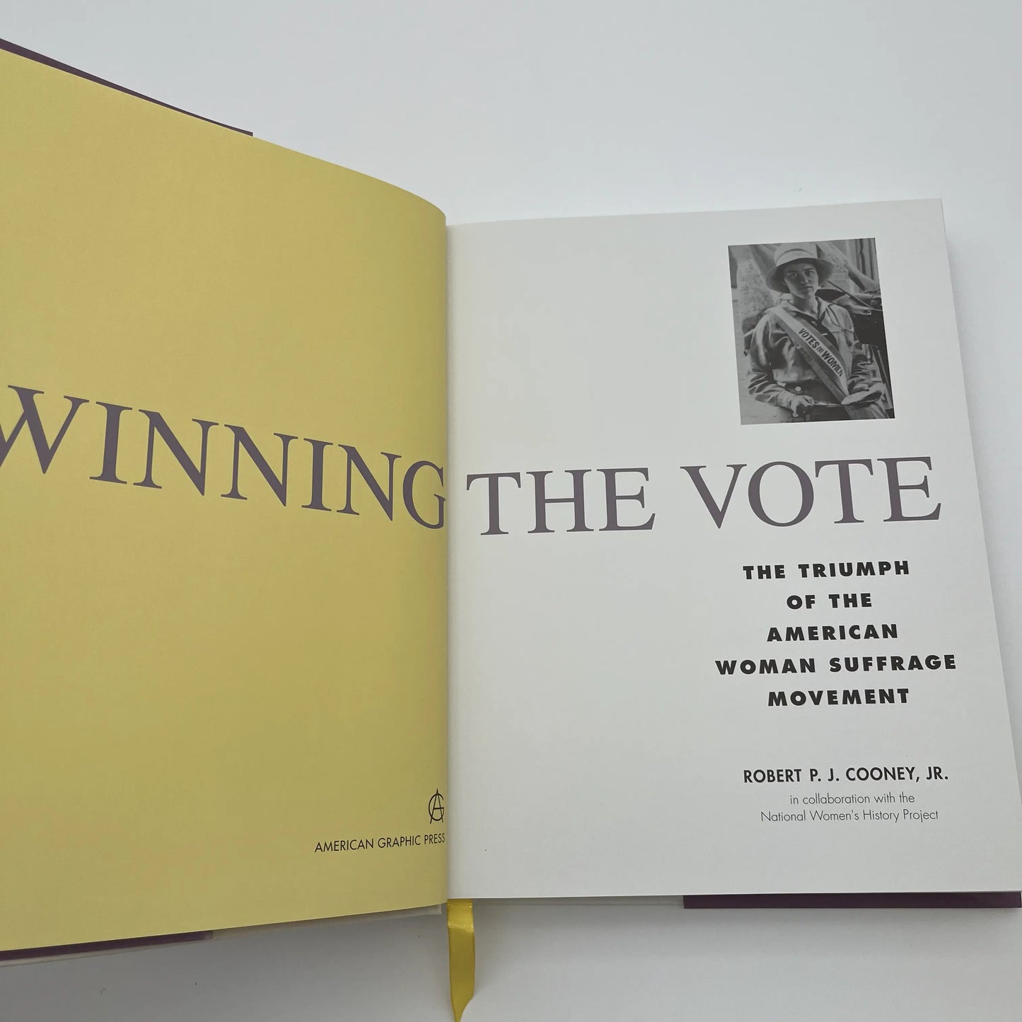 "Winning the Vote: The Triumph of the American Woman Suffrage Movement" — Signed and inscribe by Robert P. J. Cooney, Jr.