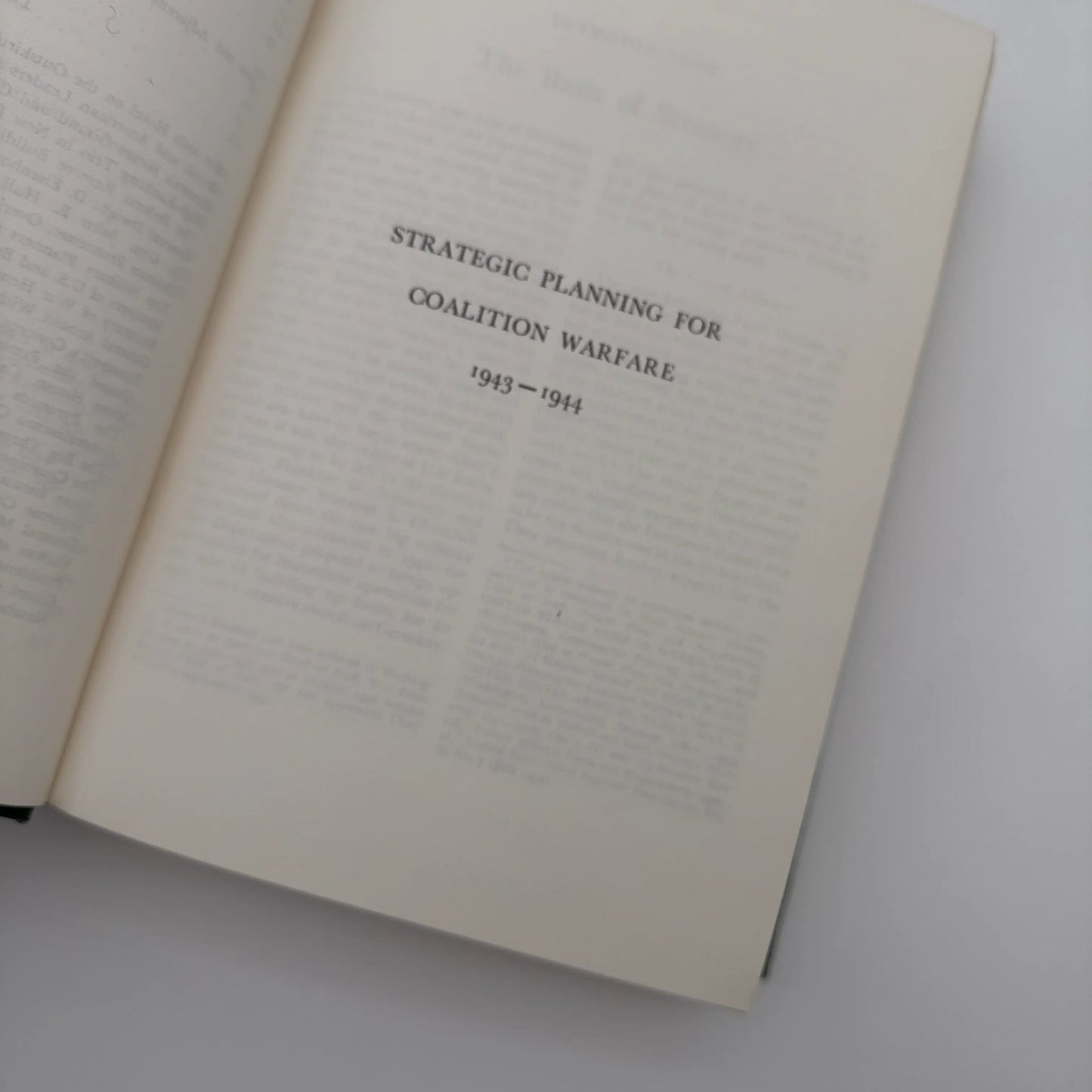The U.S. Army in World War II: Strategic Planning for Coalition Warfare: 1943–1944