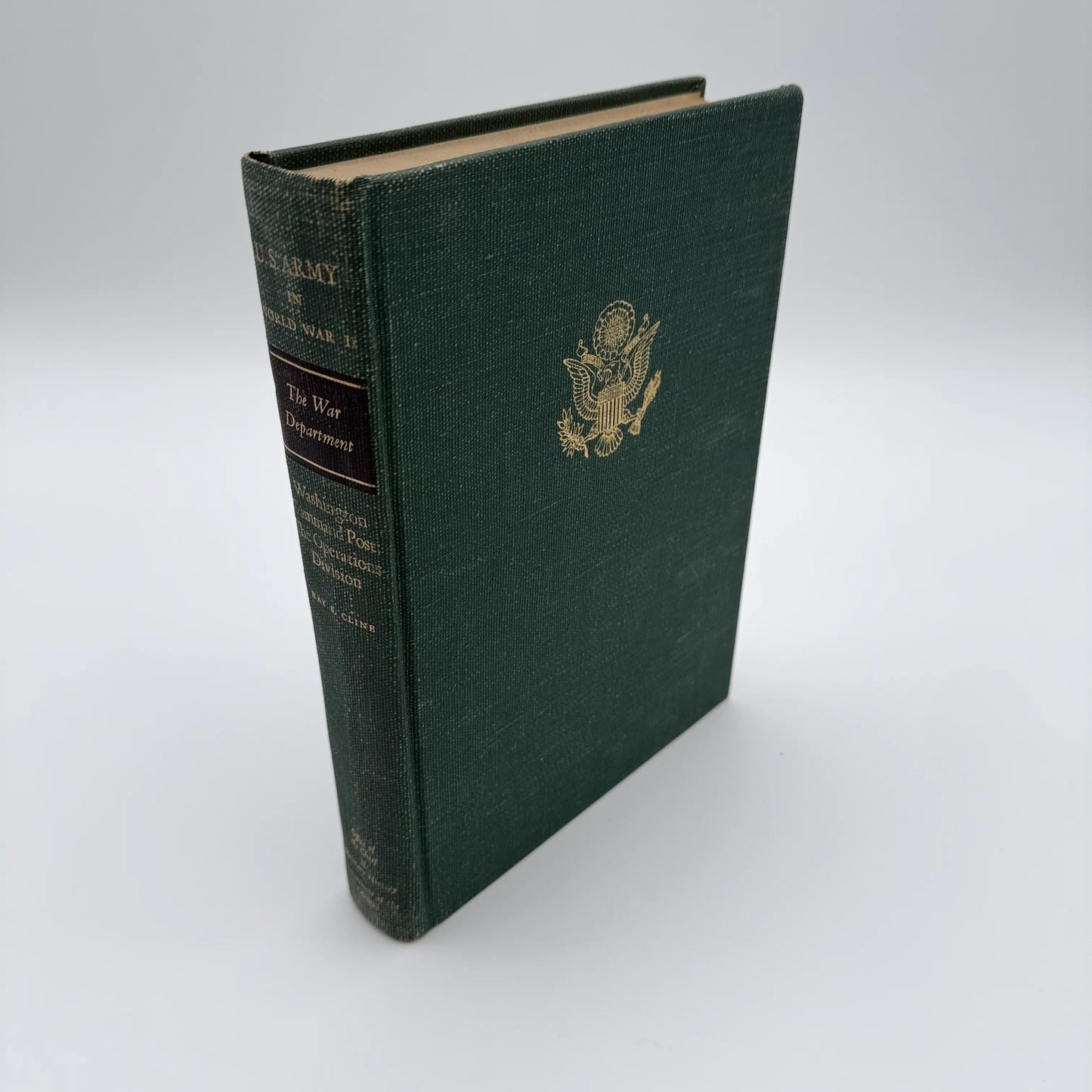 The U.S. Army in World War II: Washington Command Post: The Operations Division