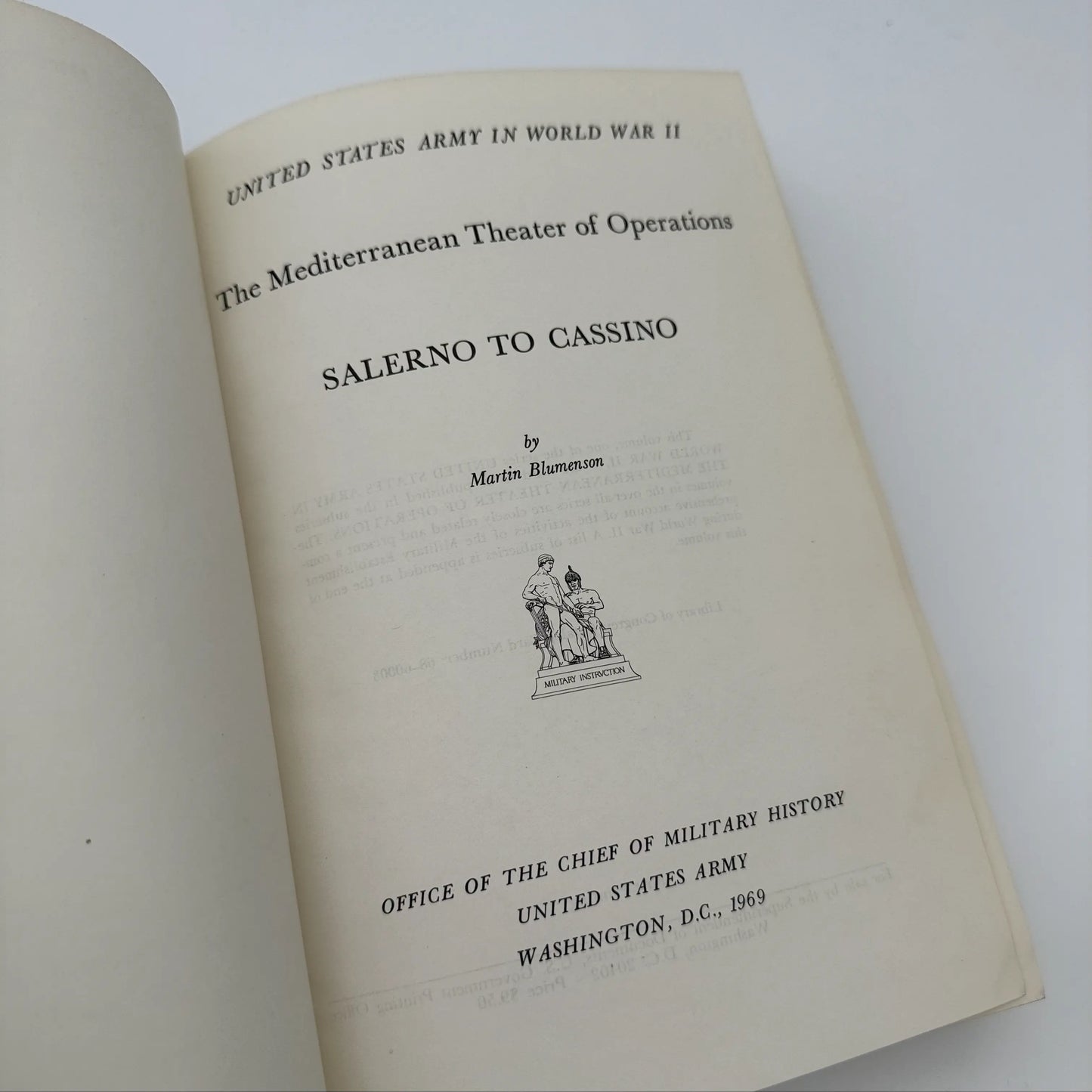 The U.S. Army in World War II:  Salerno to Cassino